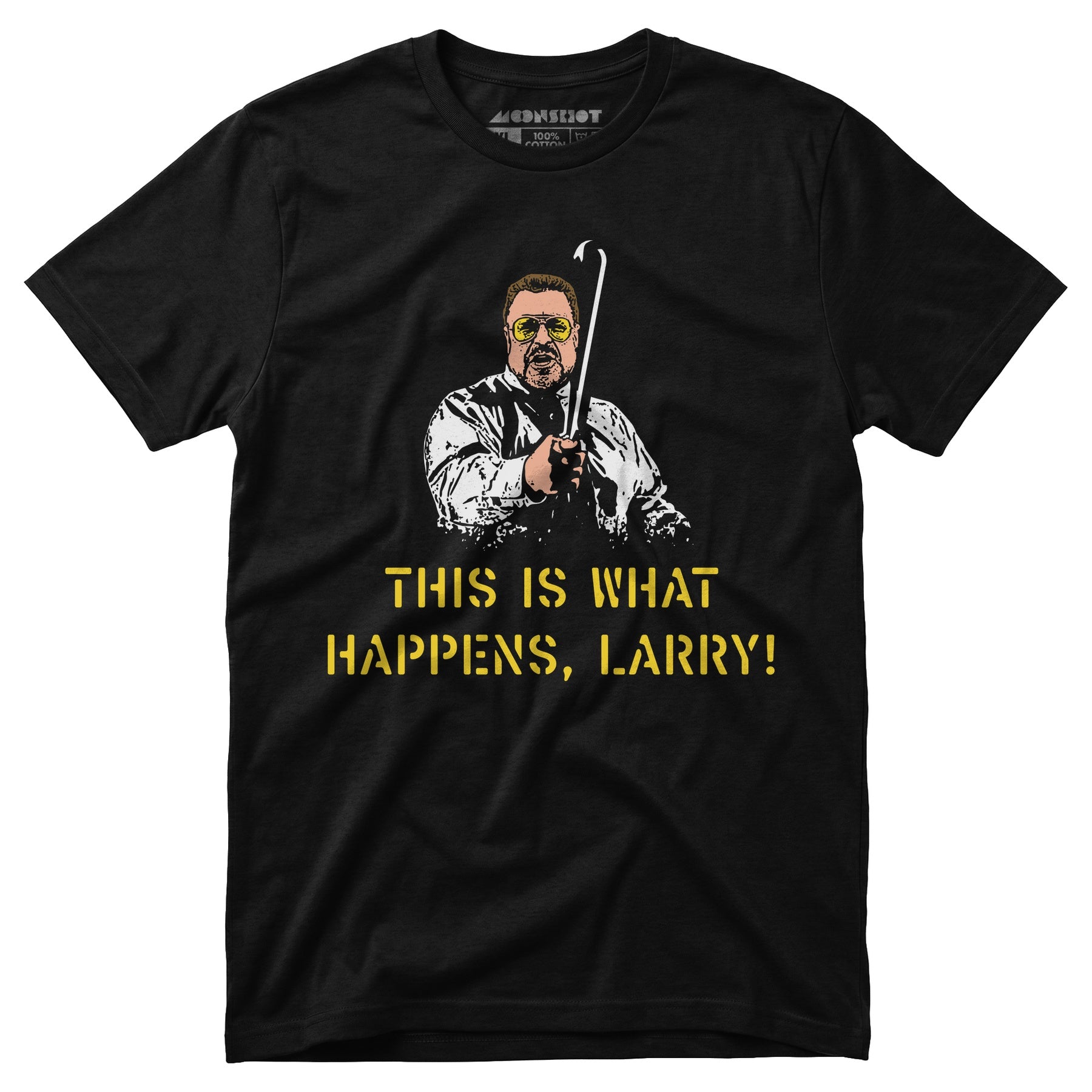 This is What Happens, Larry - Unisex T-Shirt