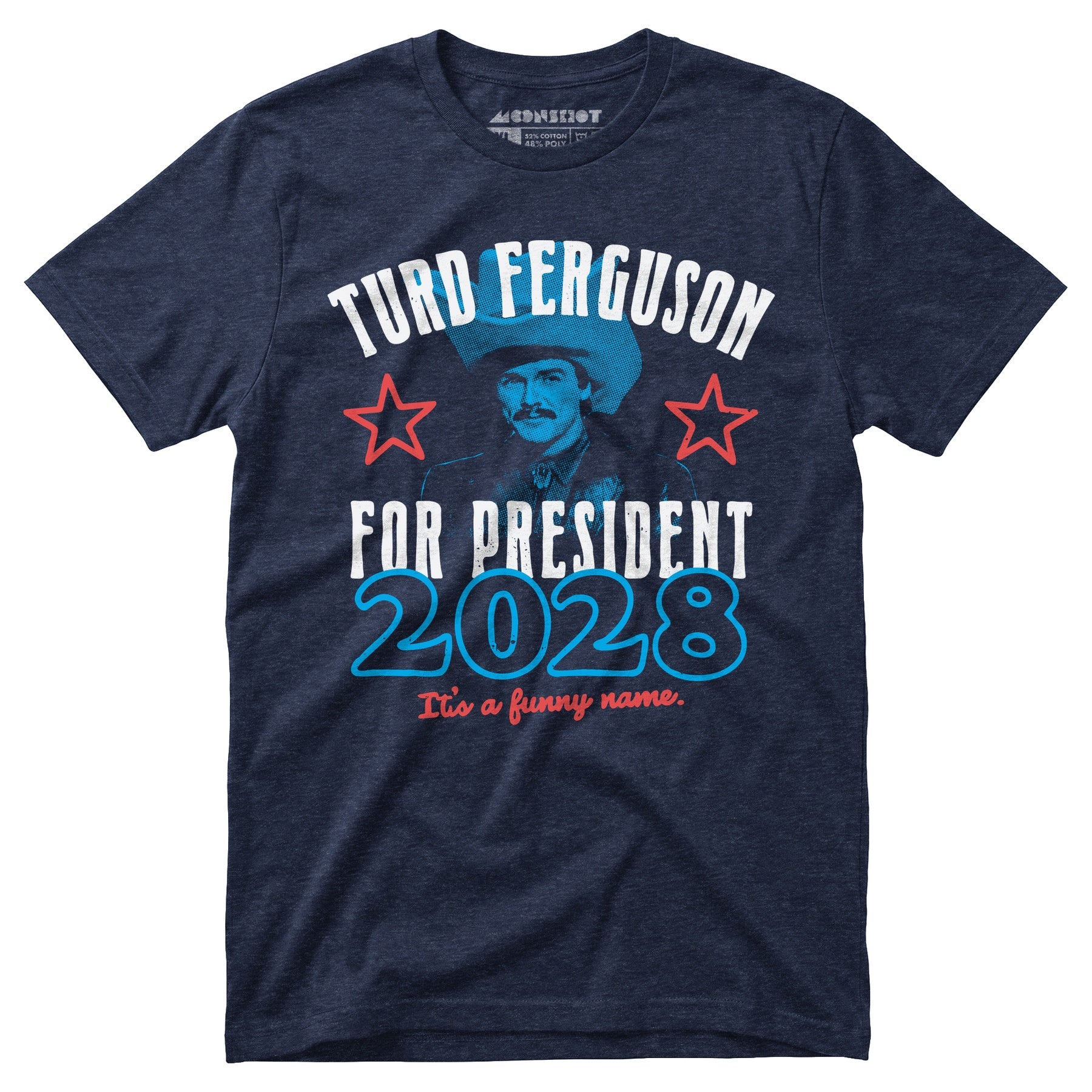 Turd Ferguson 2028 - Unisex T-Shirt