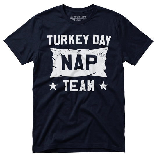 Turkey Day Nap Team - Unisex T-Shirt