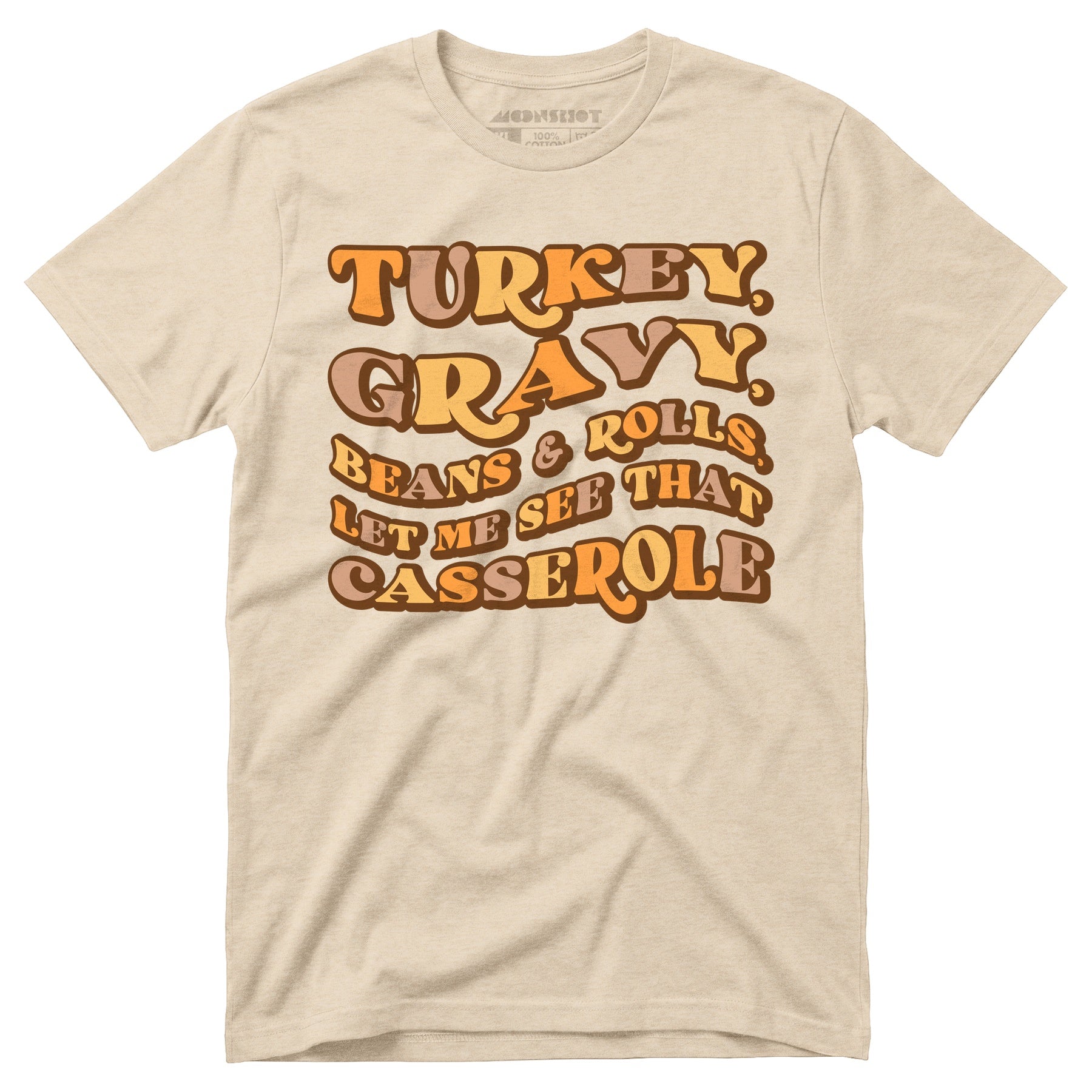 Turkey, Gravy, Beans & Rolls - Unisex T-Shirt