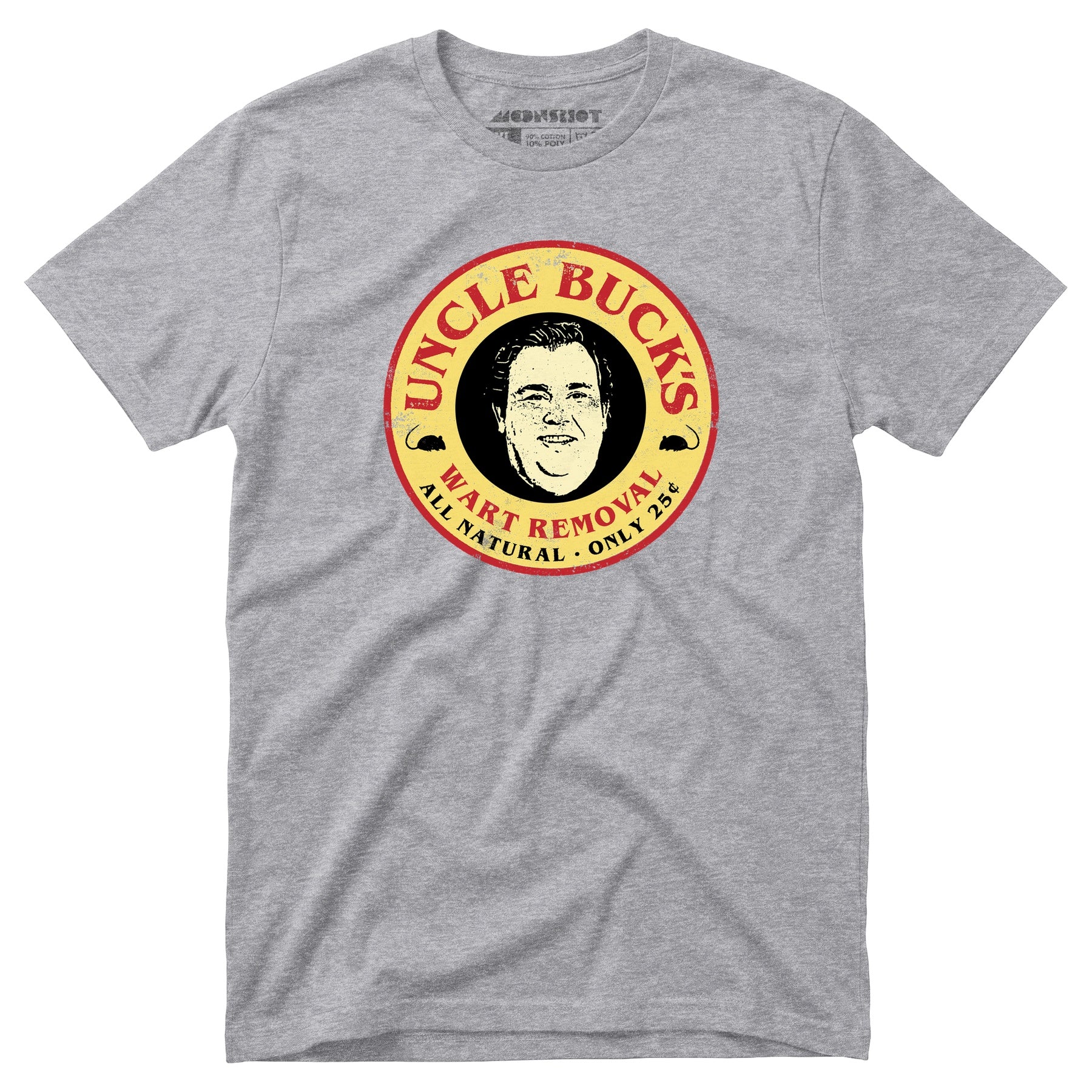 Uncle Buck's Wart Removal - Unisex T-Shirt