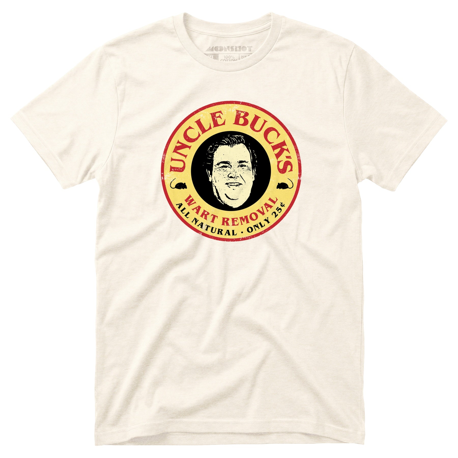 Uncle Buck's Wart Removal - Unisex T-Shirt