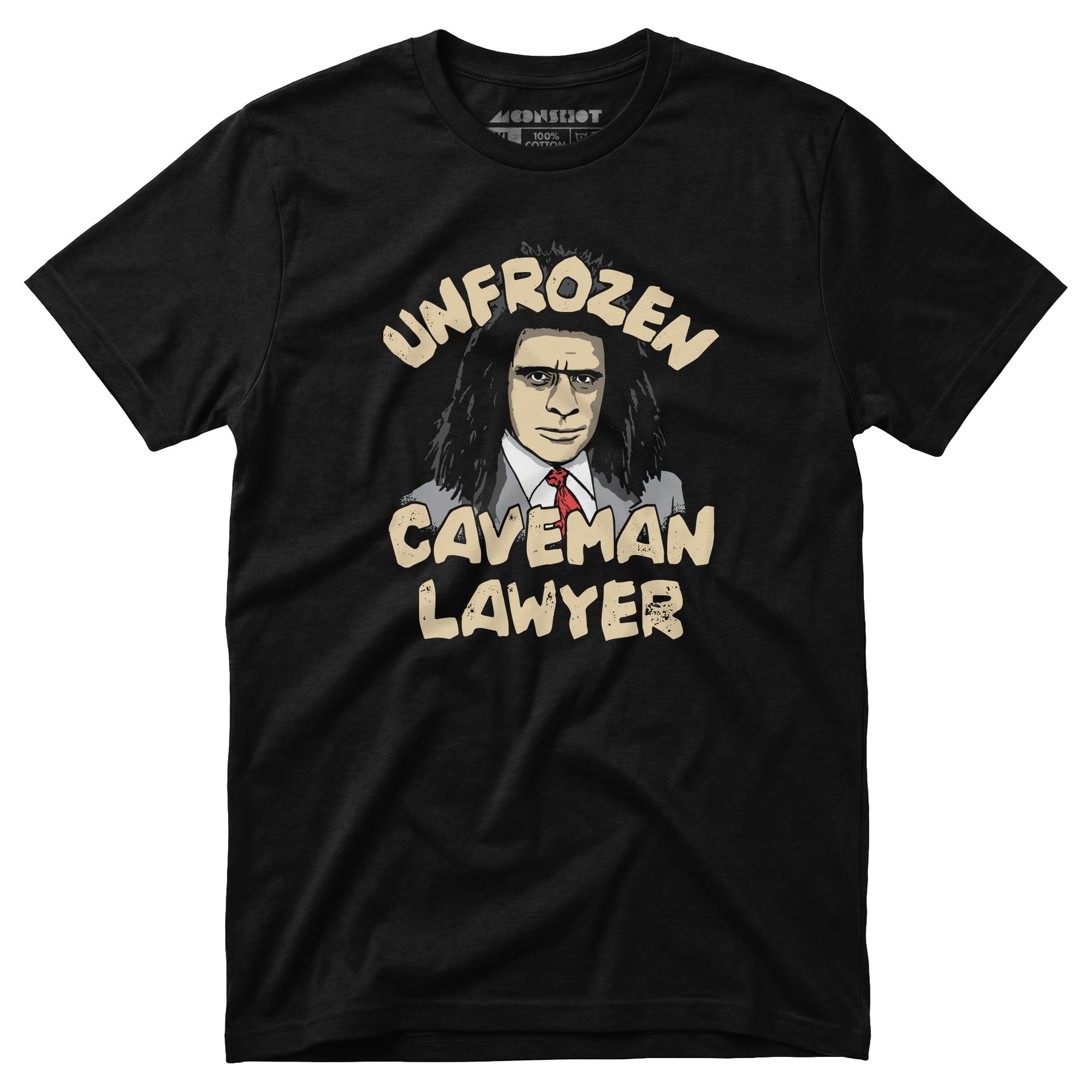 Unfrozen Caveman Lawyer - Unisex T-Shirt
