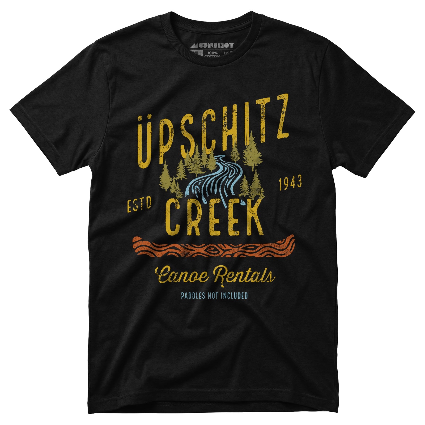 Upschitz Creek - Unisex T-Shirt