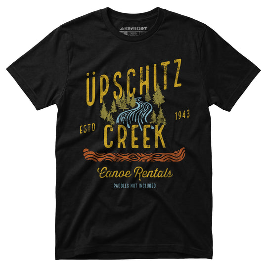 Upschitz Creek - Unisex T-Shirt