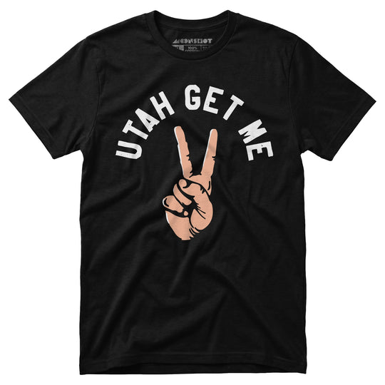 Utah Get Me Two - Unisex T-Shirt