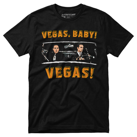 Vegas, Baby! Vegas! - Unisex T-Shirt