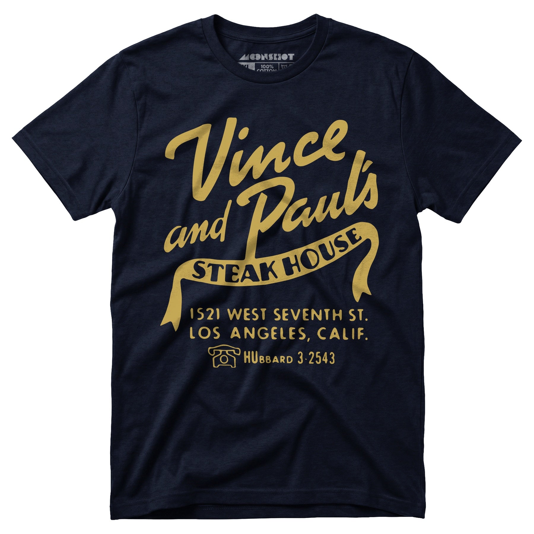 Vince and Paul's Steakhouse - Los Angeles, CA - Vintage Restaurant - Unisex T-Shirt