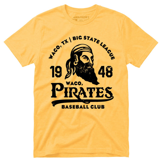 Waco Pirates - Texas - Vintage Defunct Baseball Teams - Unisex T-Shirt