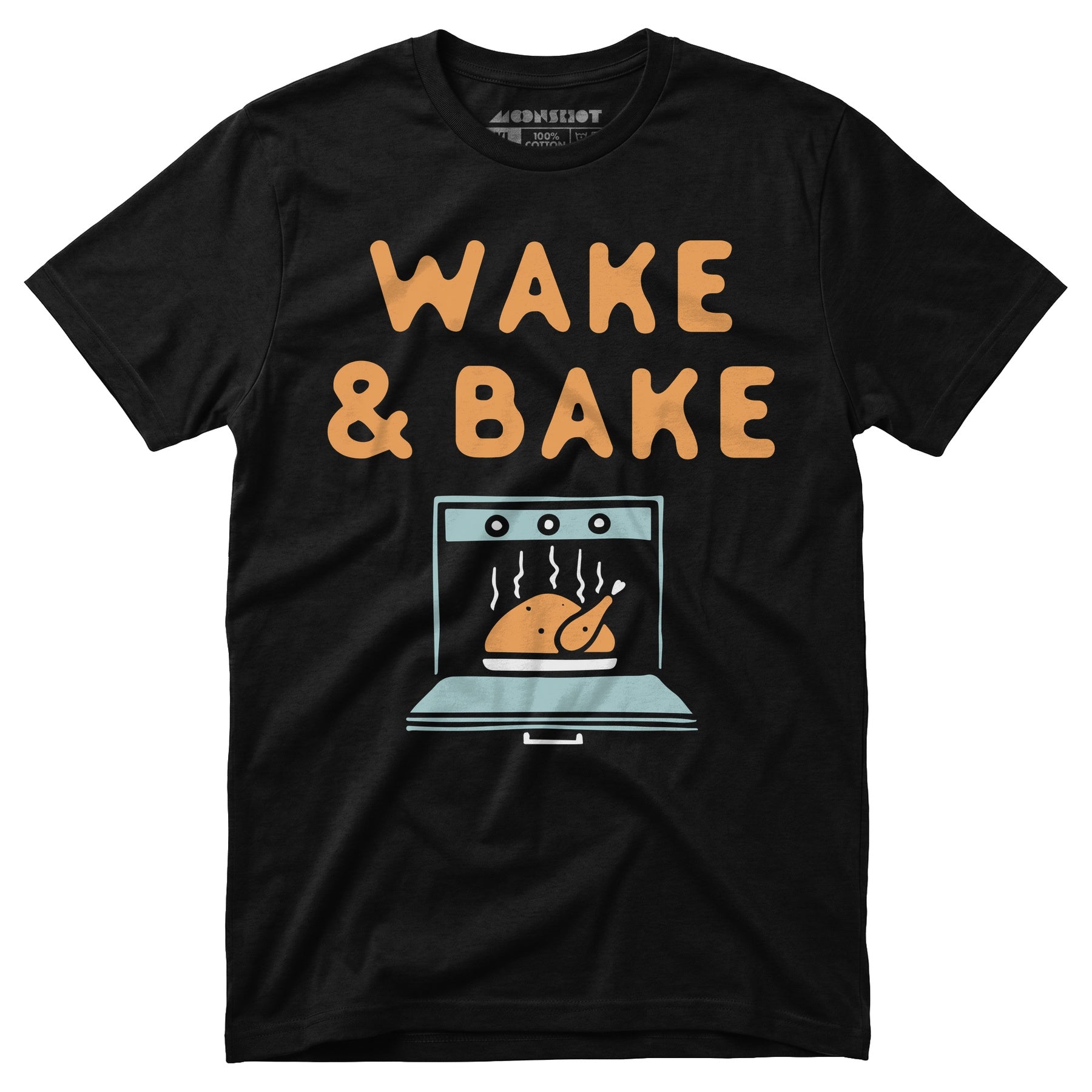 Wake & Bake - Unisex T-Shirt