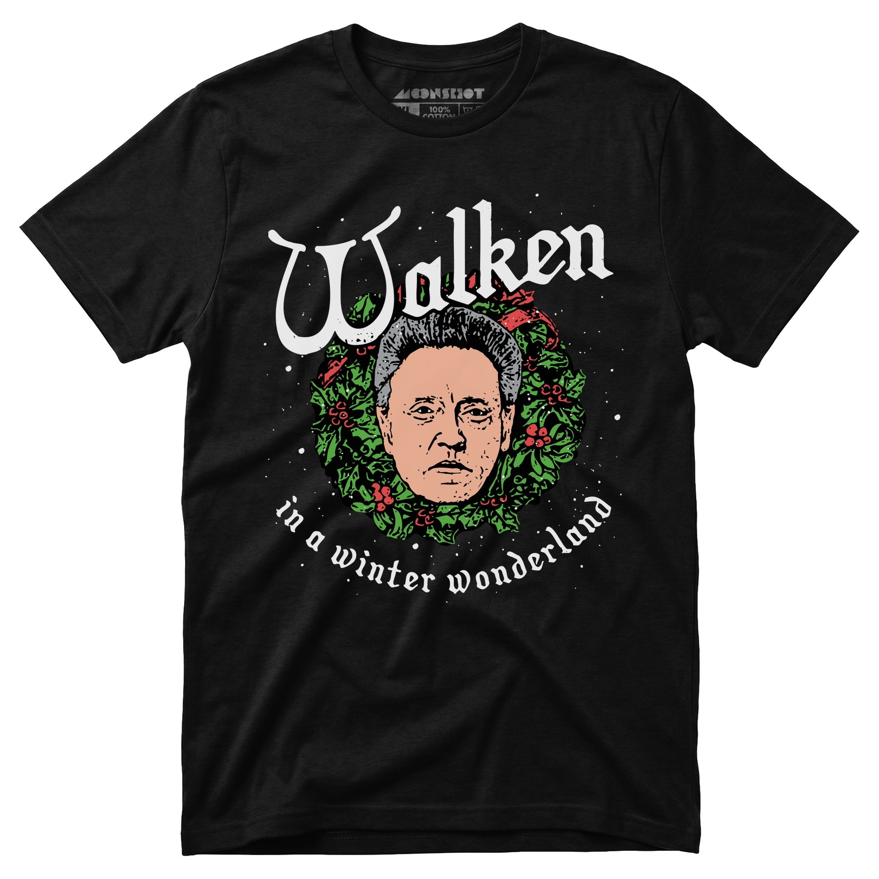 Walken in a Winter Wonderland - Unisex T-Shirt