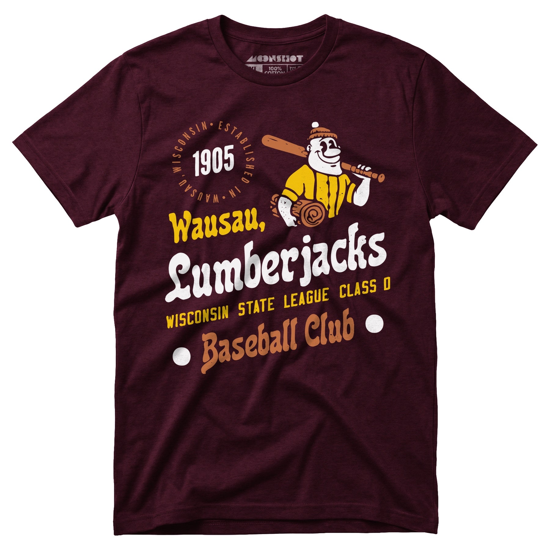 Wausau Lumberjacks - Wisconsin - Vintage Defunct Baseball Teams - Unisex T-Shirt