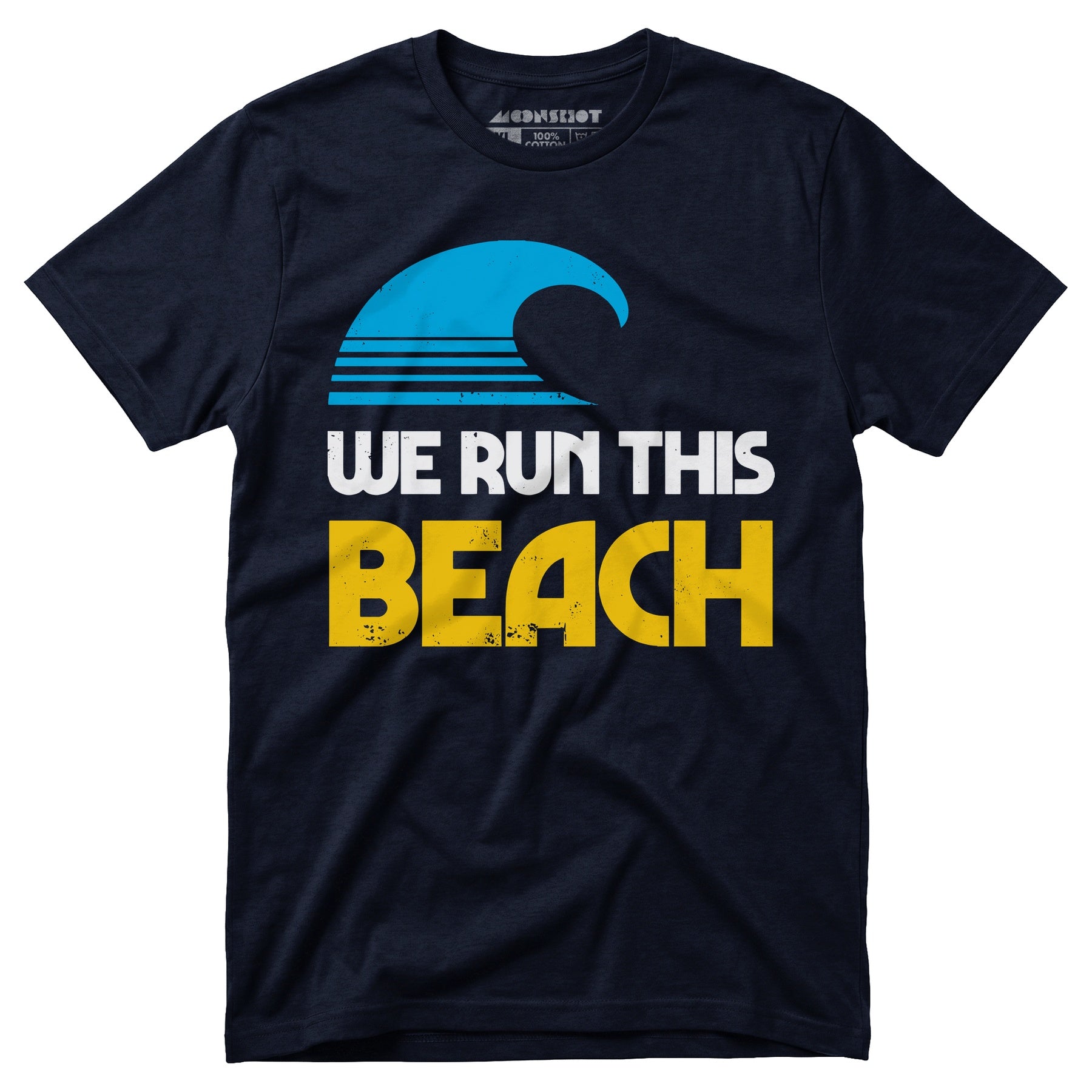 We Run This Beach - Unisex T-Shirt