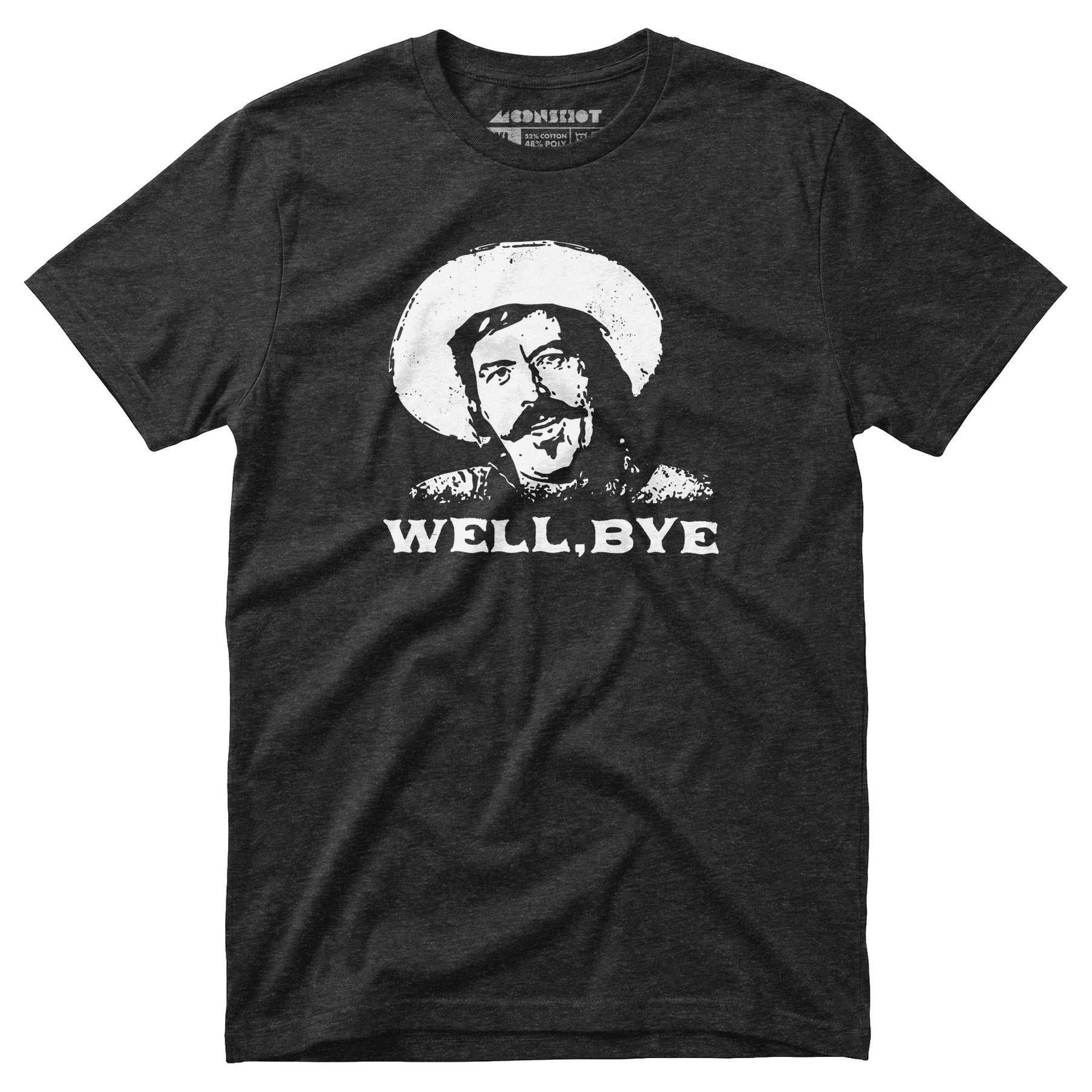 Well, Bye - Tombstone - Unisex T-Shirt