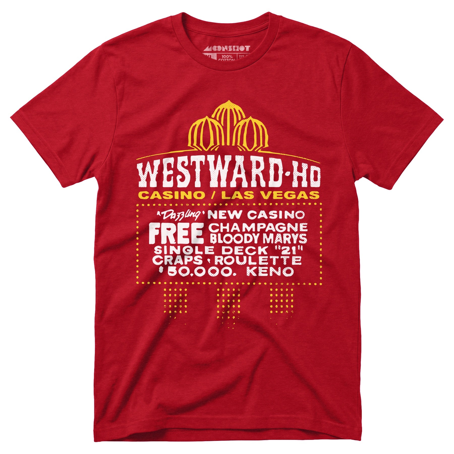 Westward Ho Hotel & Casino - Vintage Las Vegas - Unisex T-Shirt