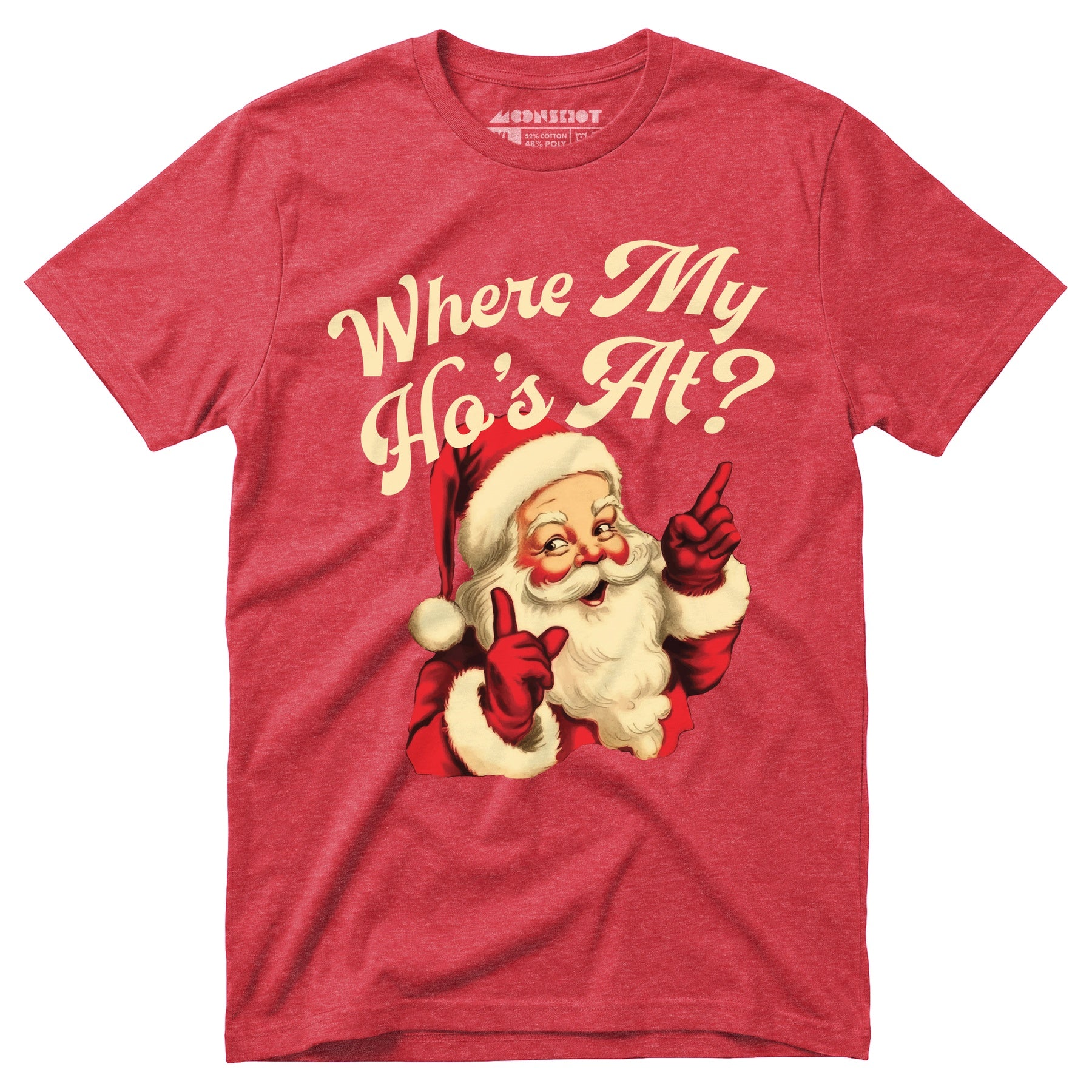 Where My Ho's At? - Unisex T-Shirt