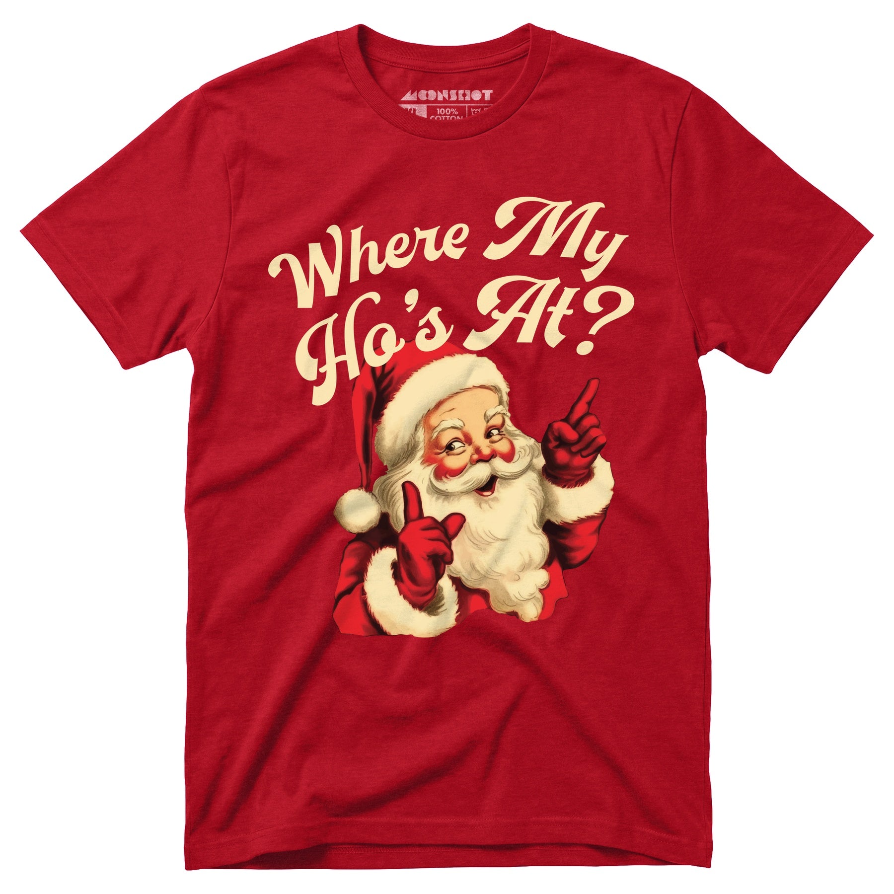 Where My Ho's At? - Unisex T-Shirt
