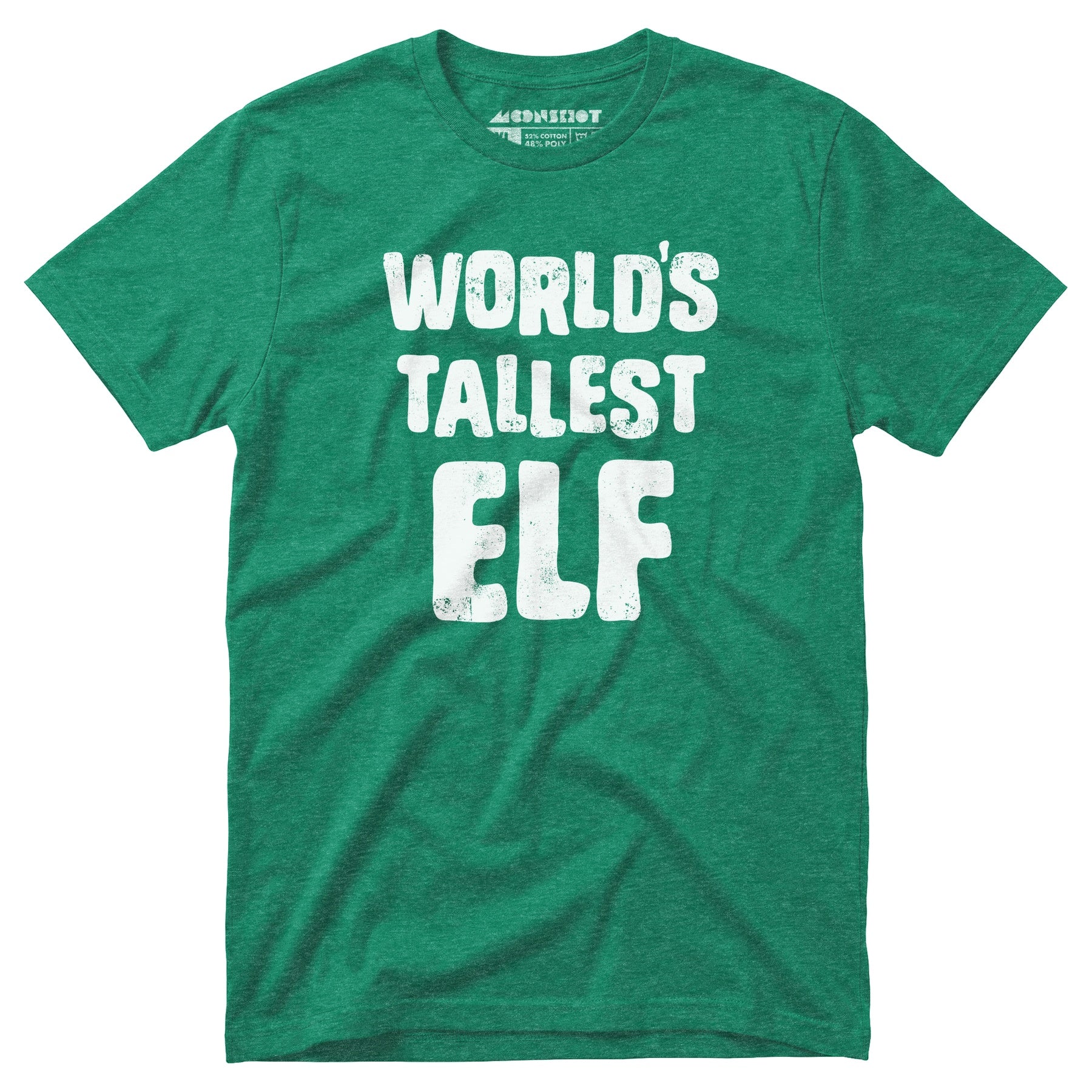 World's Tallest Elf - Unisex T-Shirt