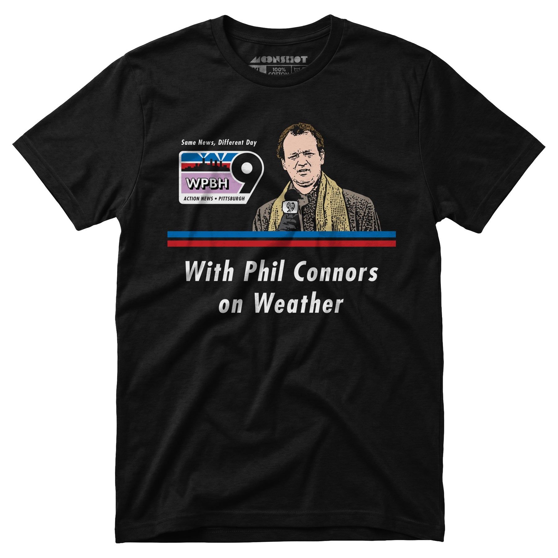 WPBH News with Phil Connors - Groundhog Day - Unisex T-Shirt