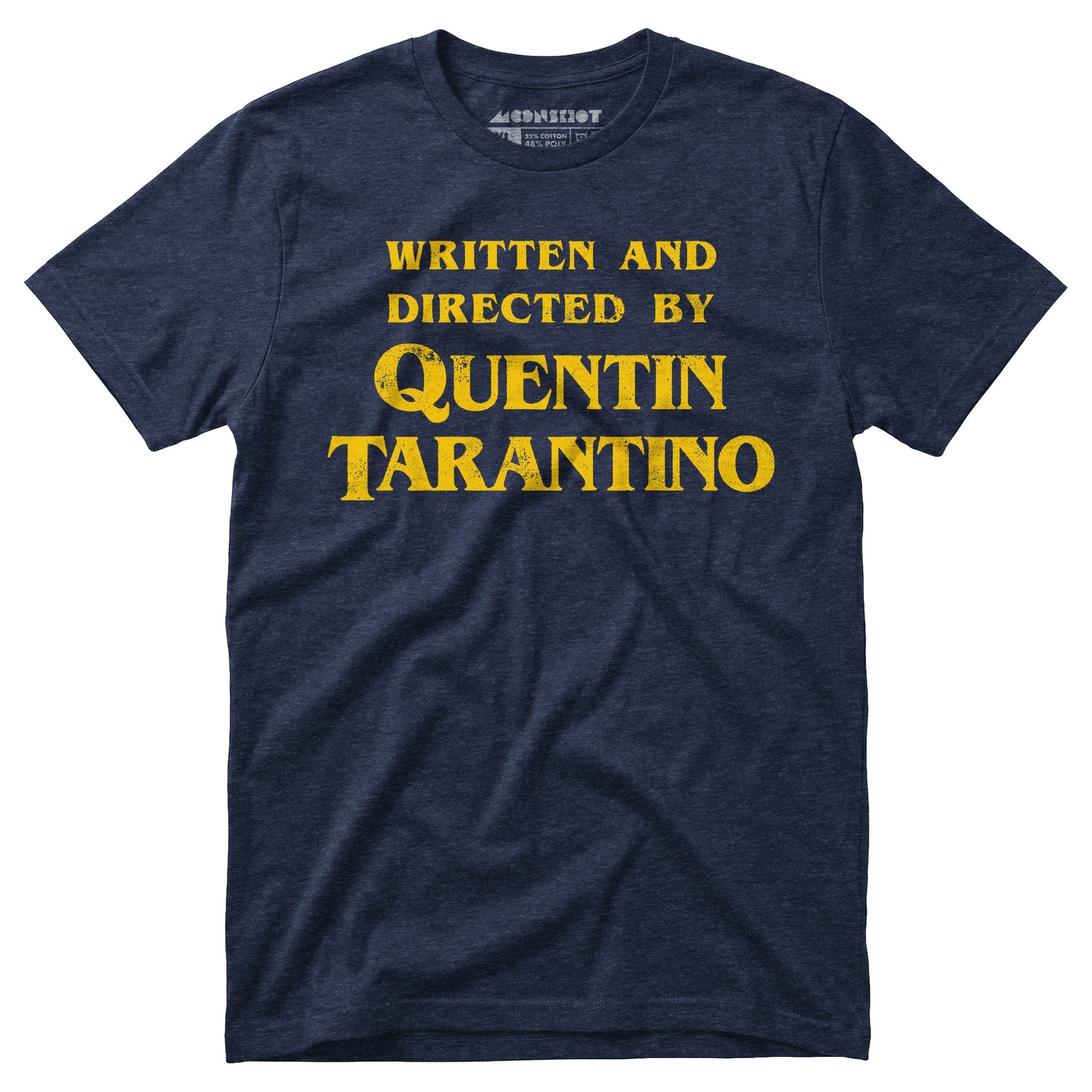 Written and Directed by Quentin Tarantino - Unisex T-Shirt