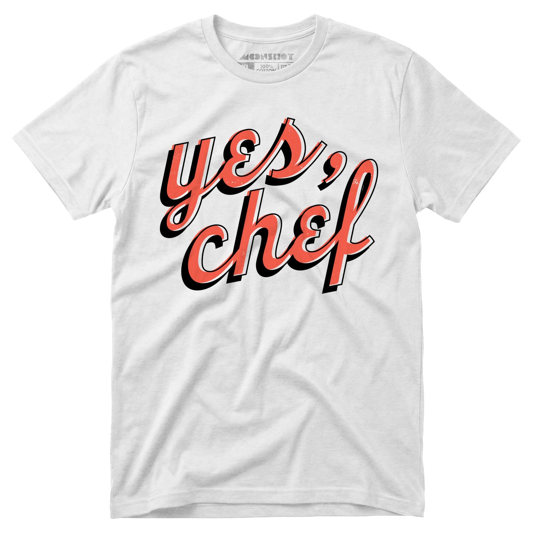 Yes, Chef - Unisex T-Shirt