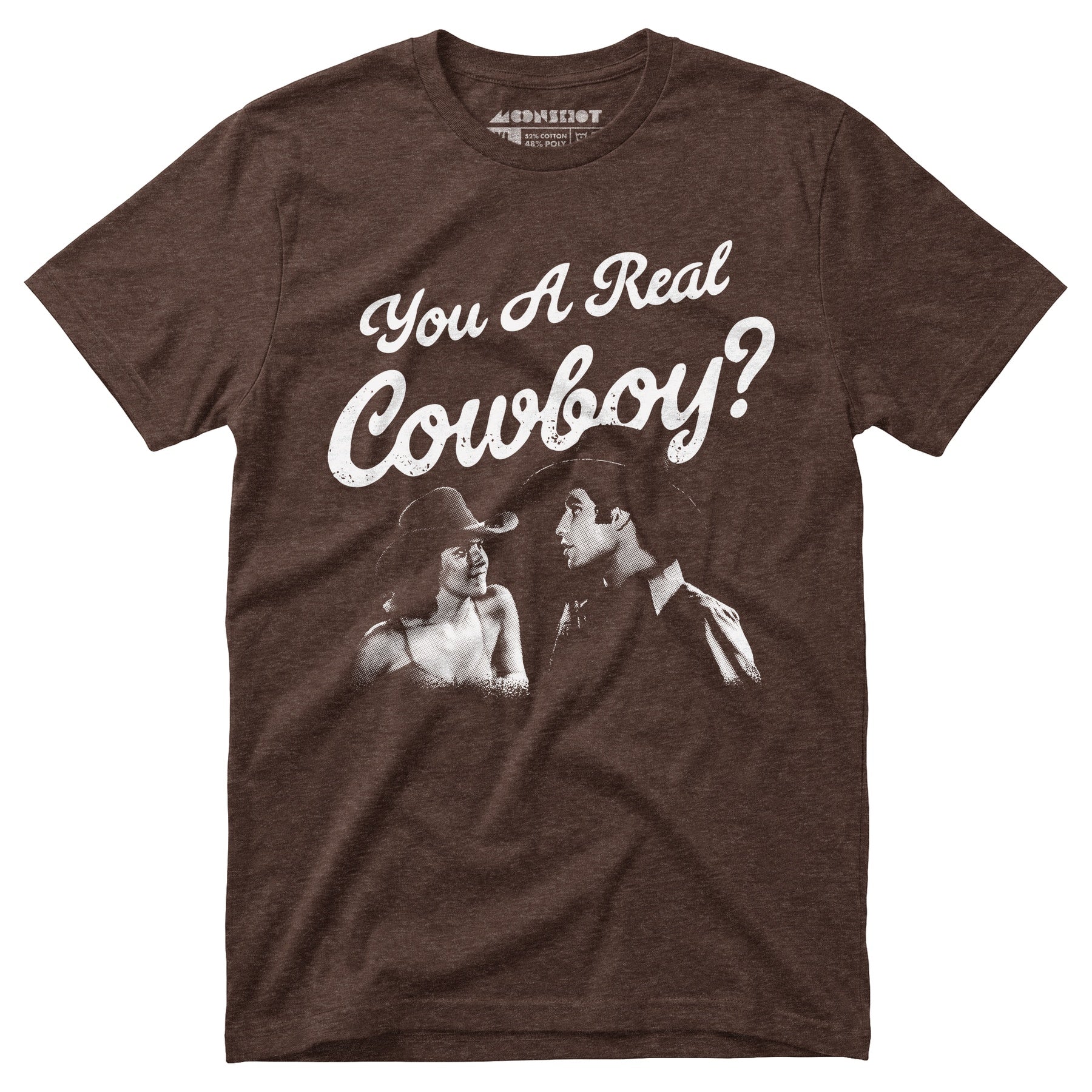 You a Real Cowboy? - Unisex T-Shirt