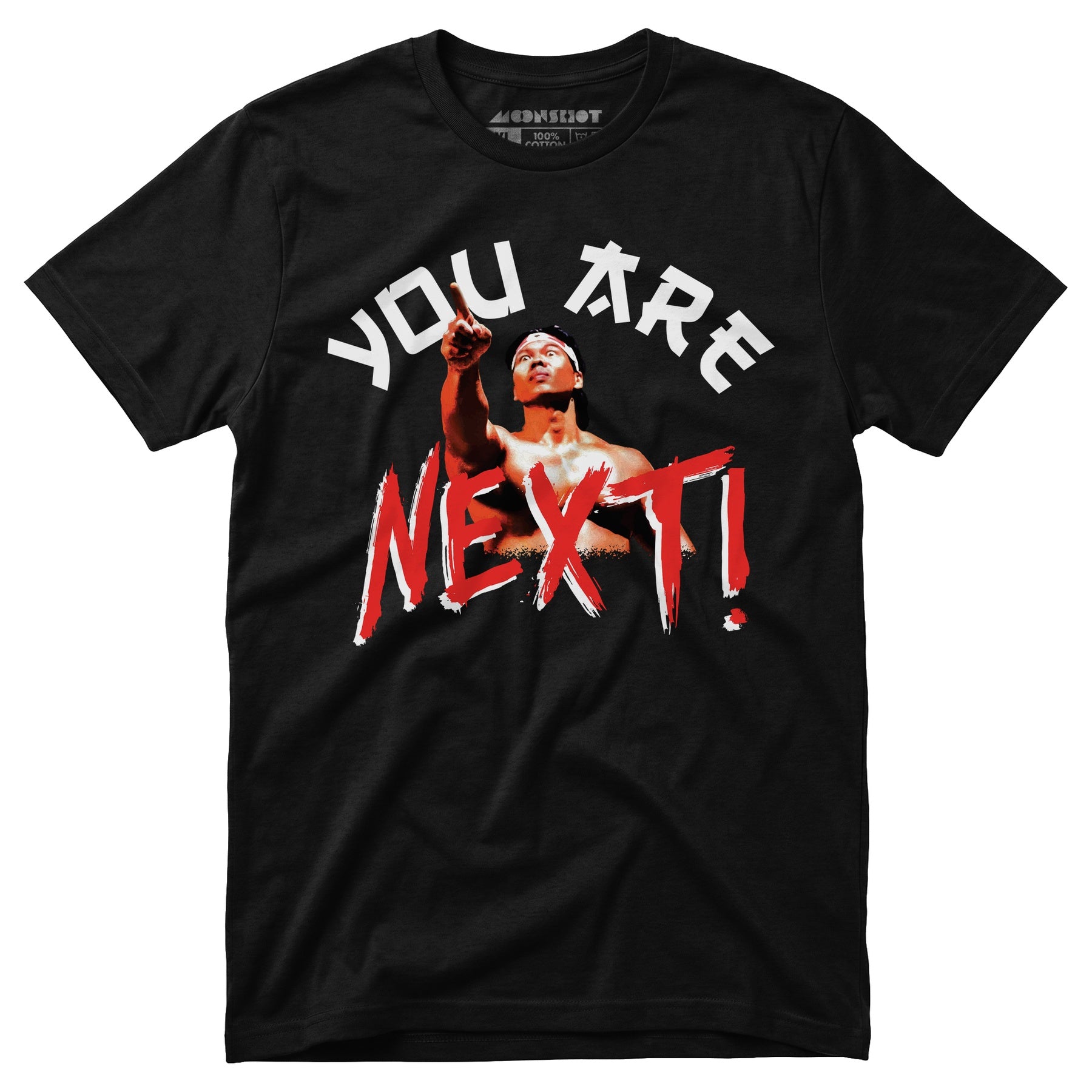 You Are Next - Unisex T-Shirt