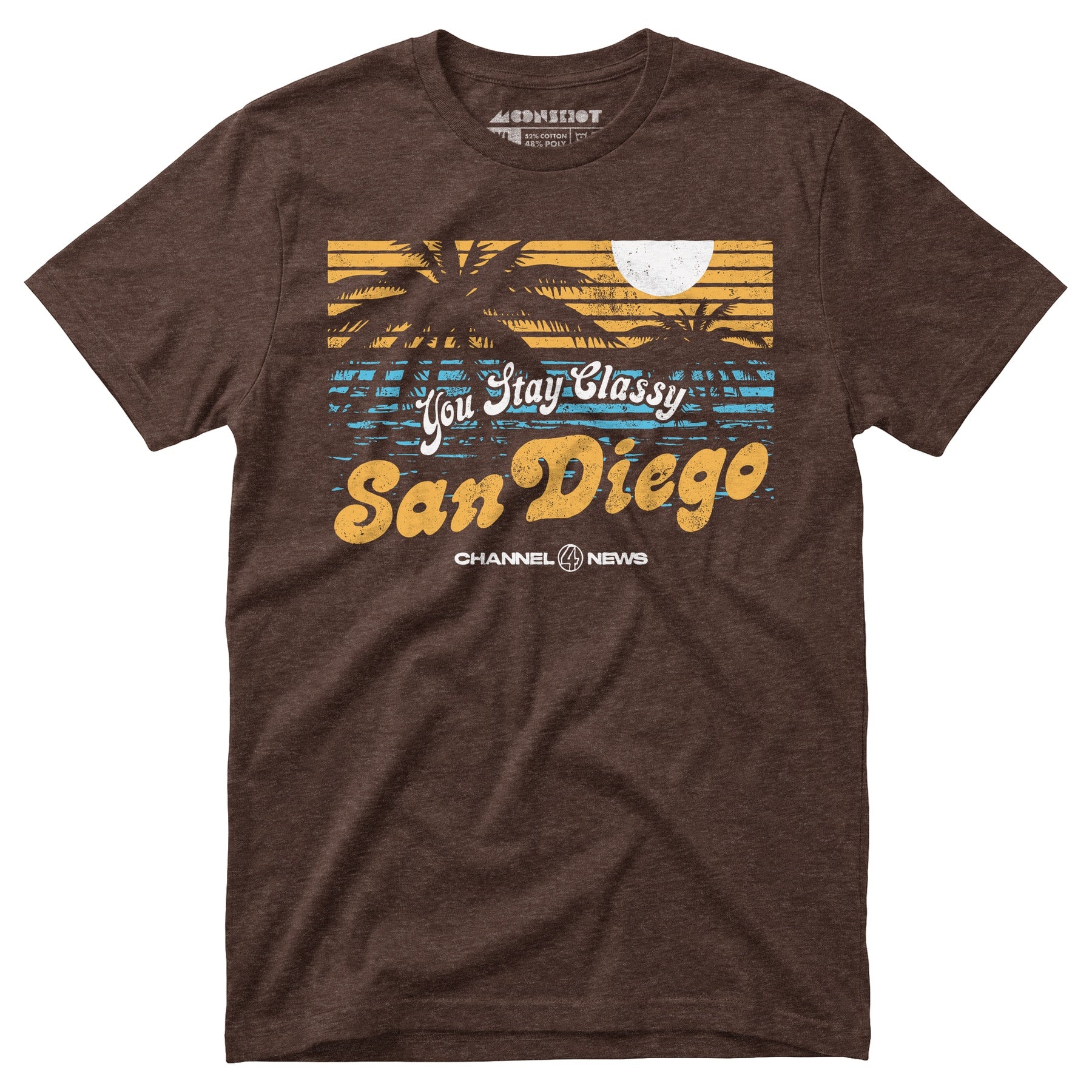 You Stay Classy San Diego - Unisex T-Shirt