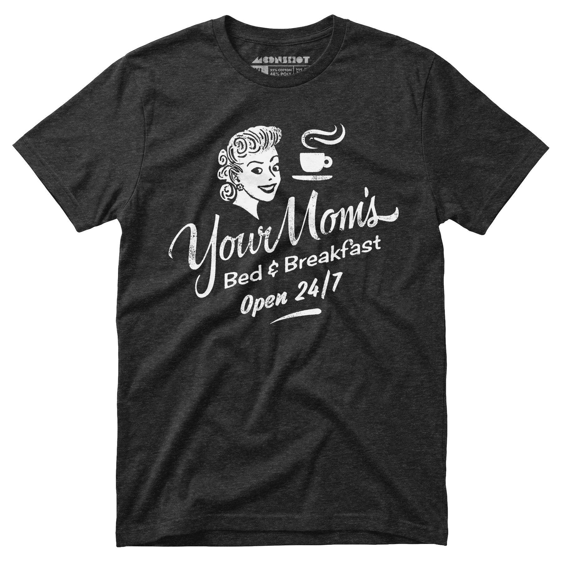 Your Mom's Bed & Breakfast - Unisex T-Shirt