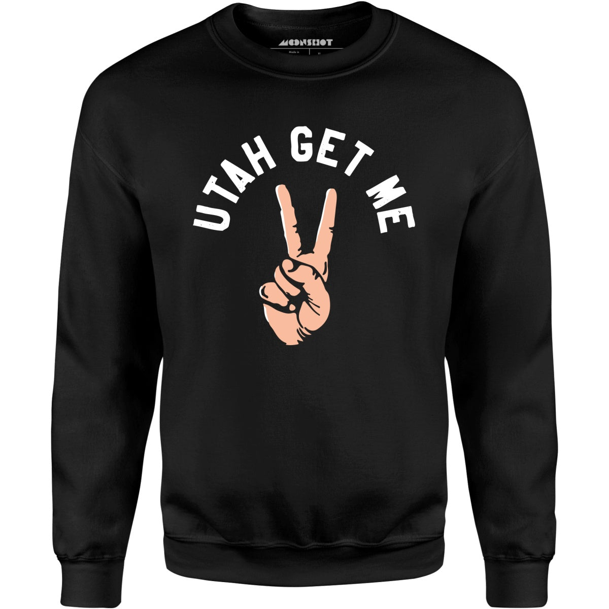 Utah Get Me Two - Unisex Sweatshirt