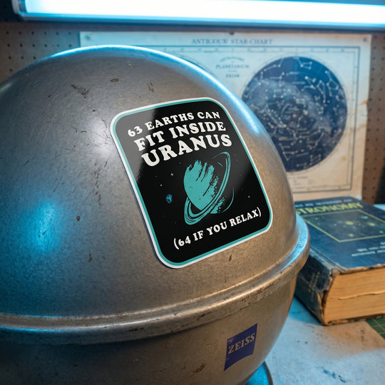 63 Earths Can Fit Inside Uranus - Sticker