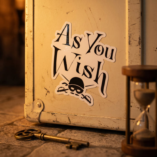 As You Wish - Sticker