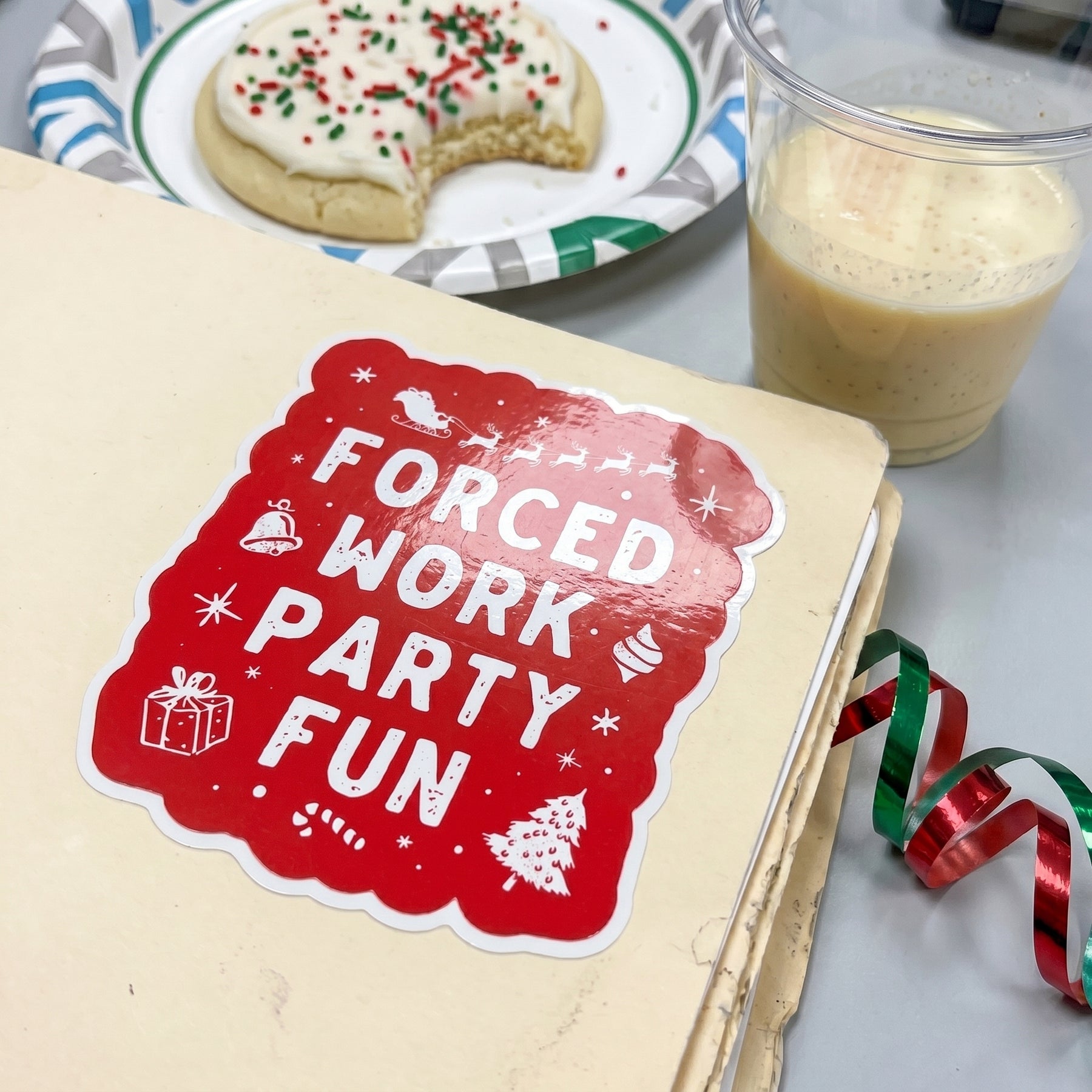 Forced Work Party Fun - Sticker
