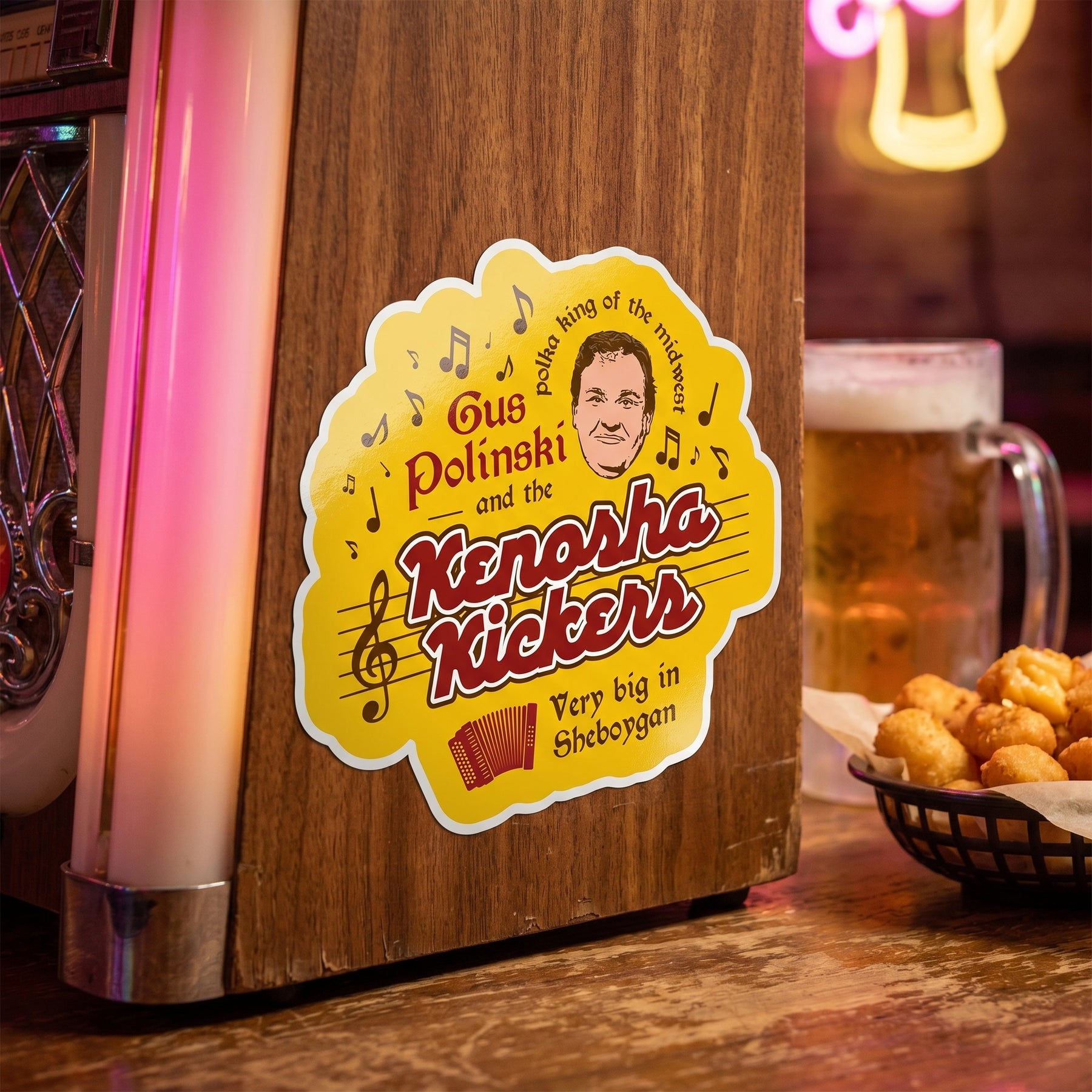 Gus Polinski and The Kenosha Kickers - Sticker