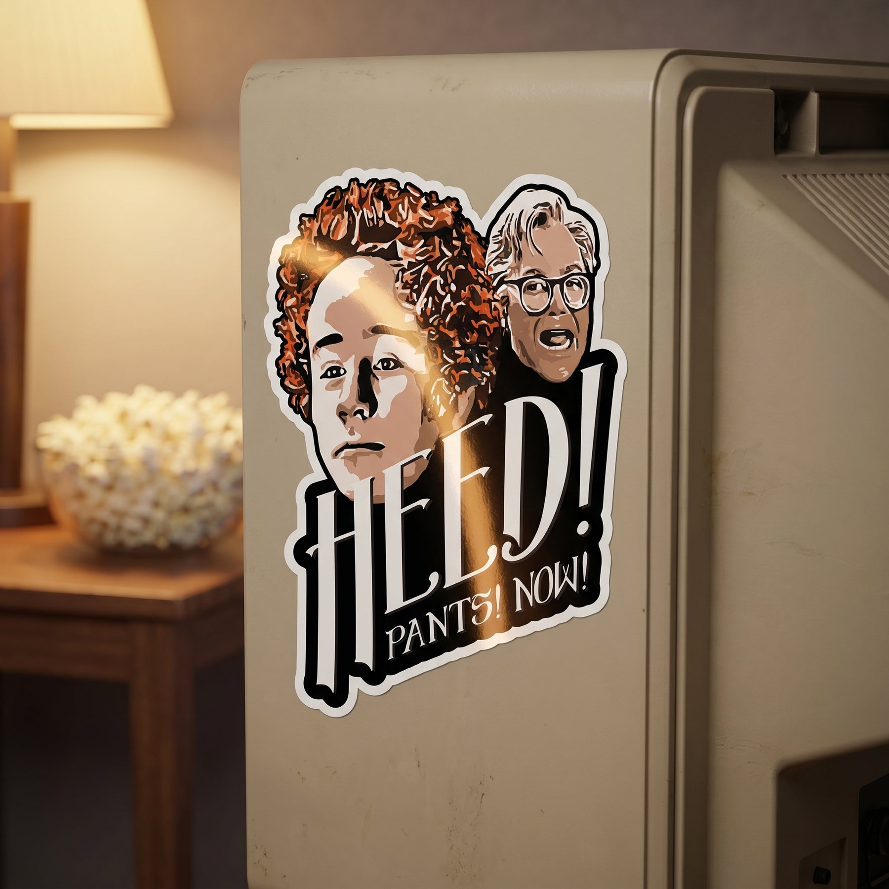 Heed Pants Now - Sticker