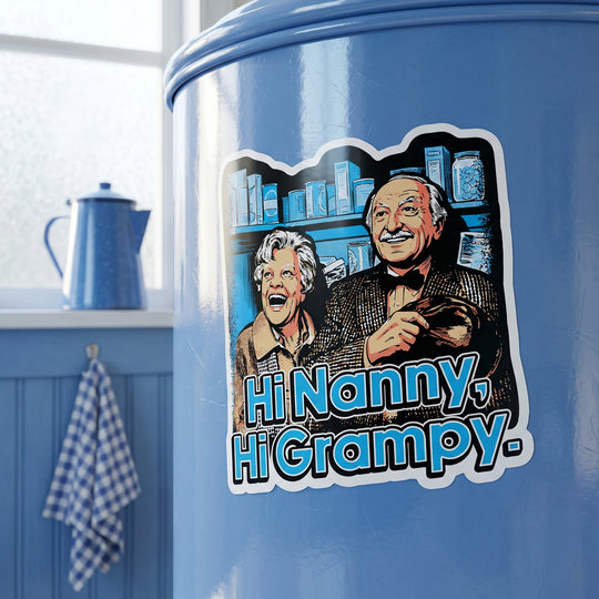 Hi Nanny, Hi Grampy - Sticker