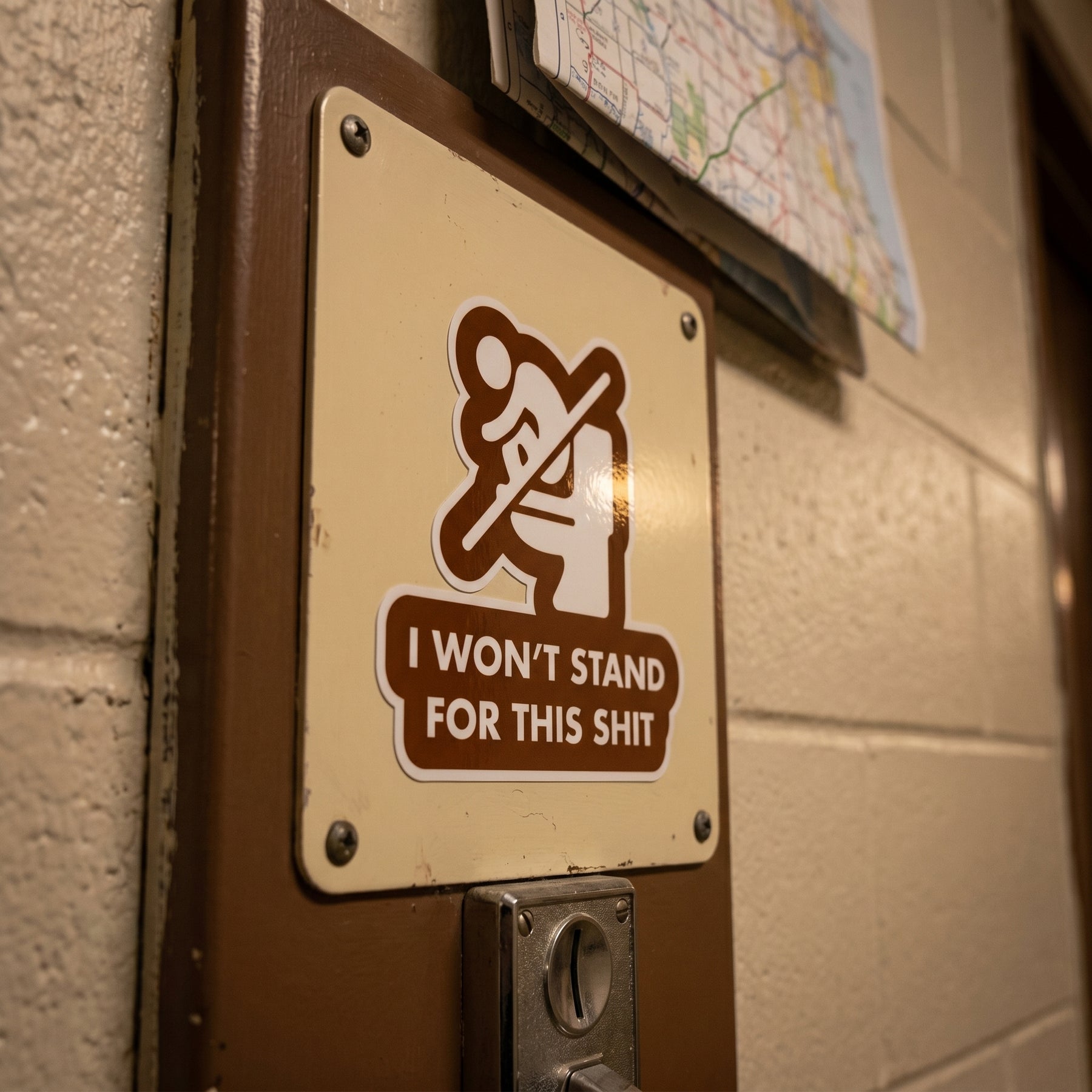 I Won't Stand for This Shit - Sticker