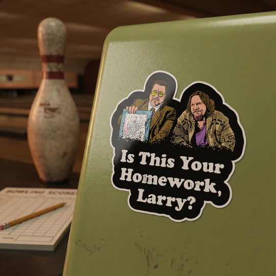 Is This Your Homework Larry? - Sticker