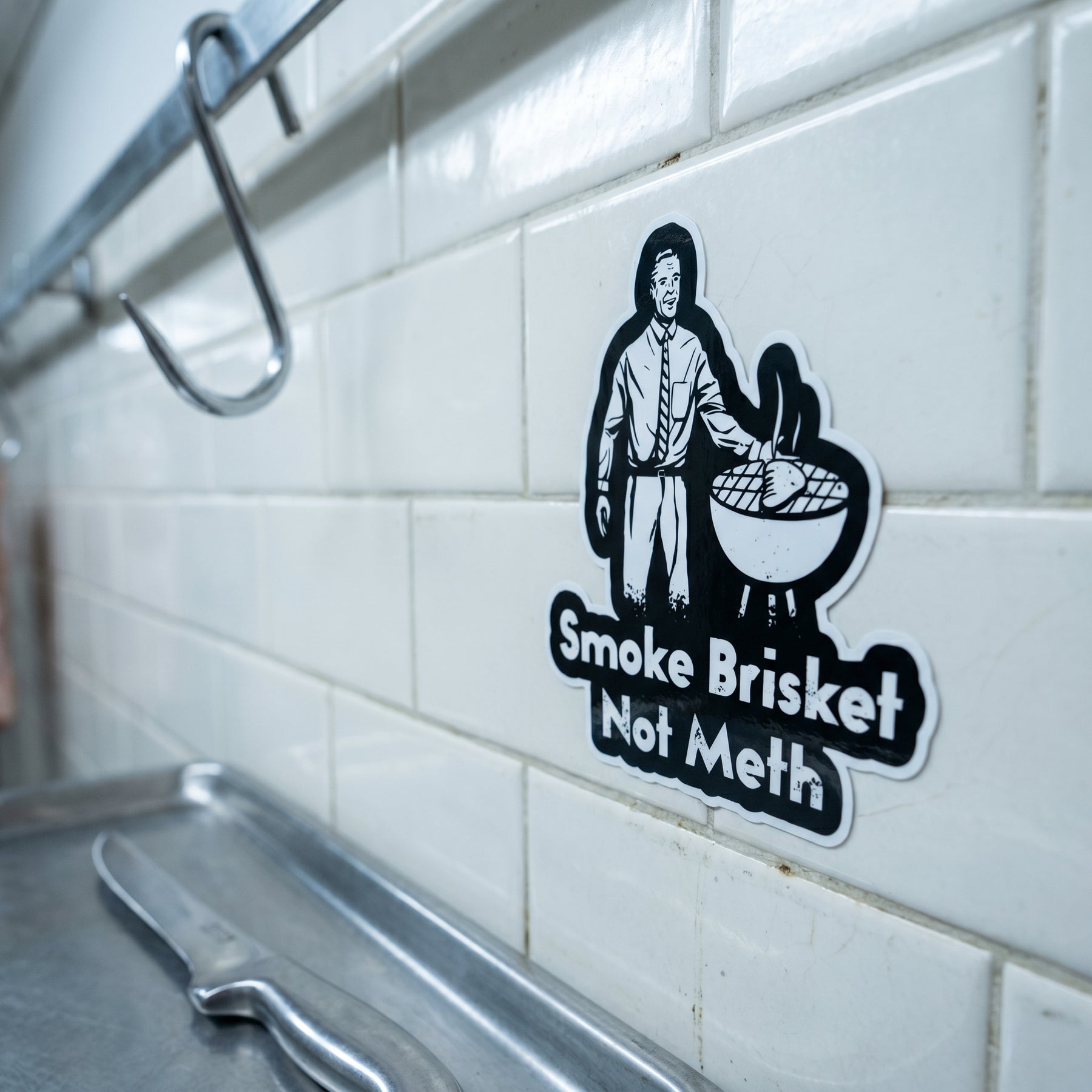 Smoke Brisket Not Meth - Sticker
