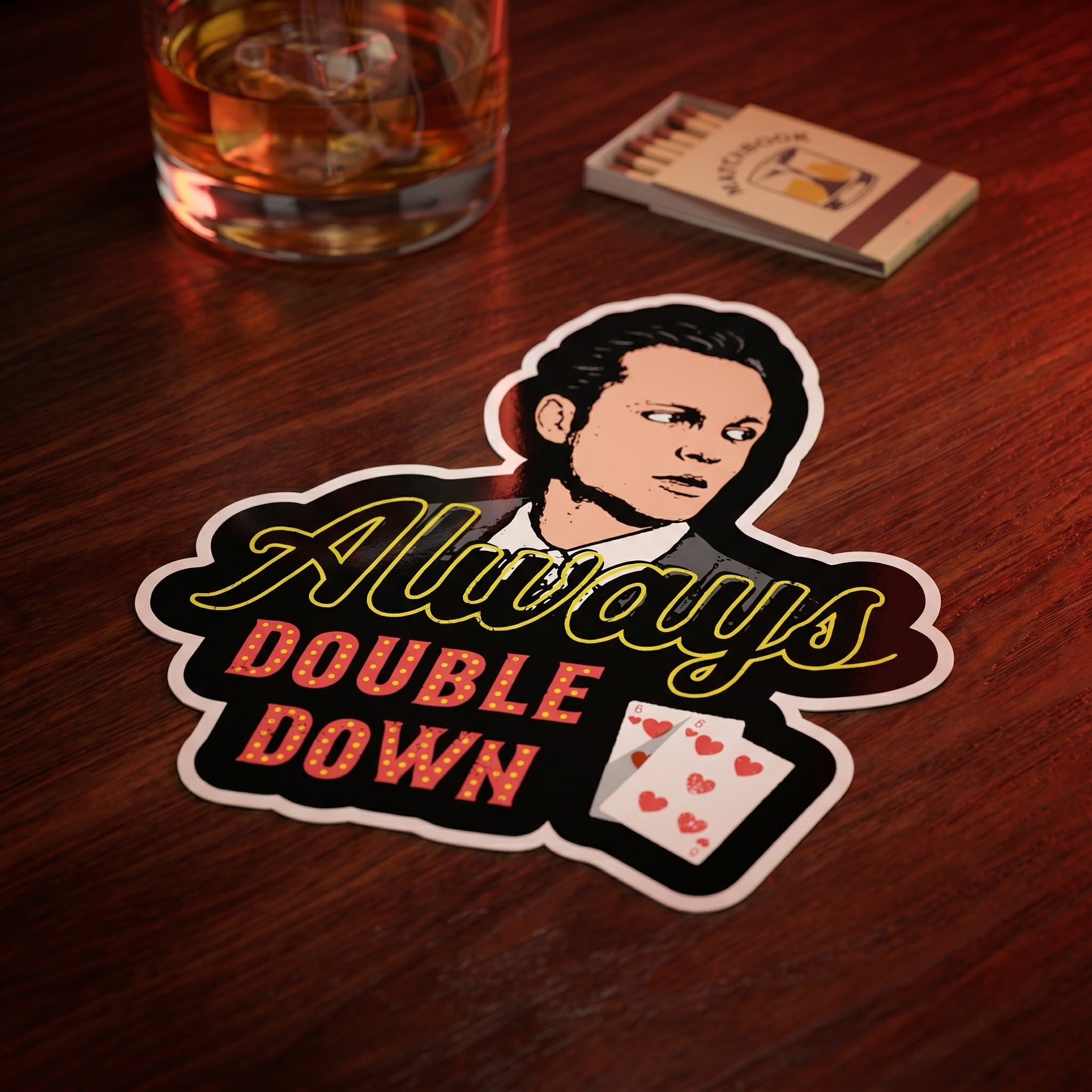 Swingers - Always Double Down - Sticker