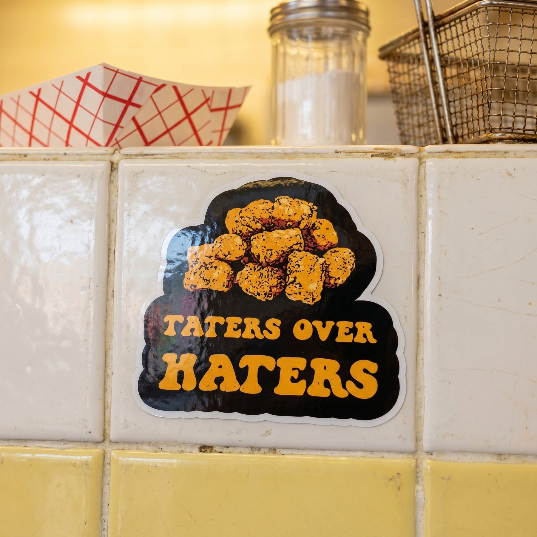 Taters Over Haters - Sticker