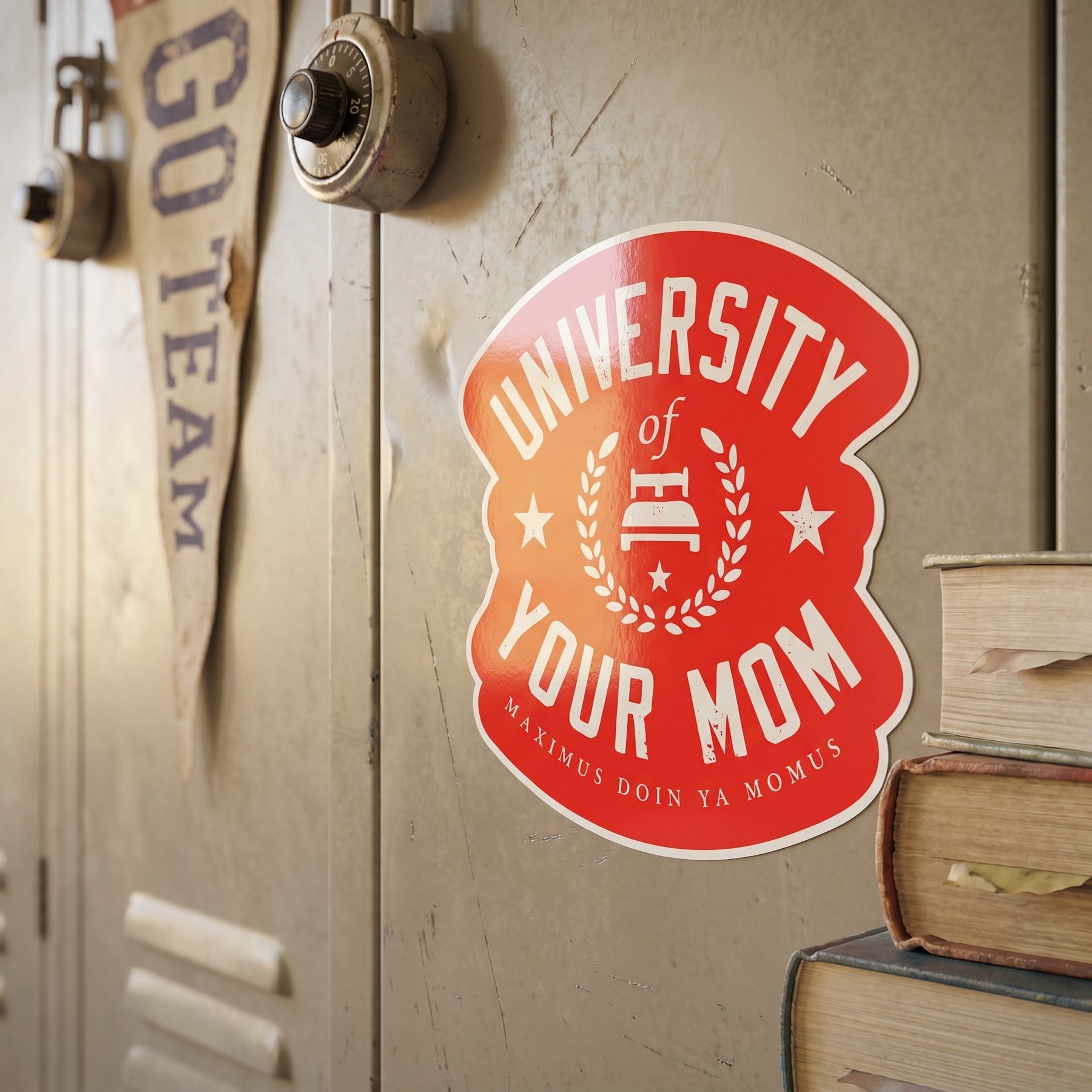 University of Your Mom - Sticker