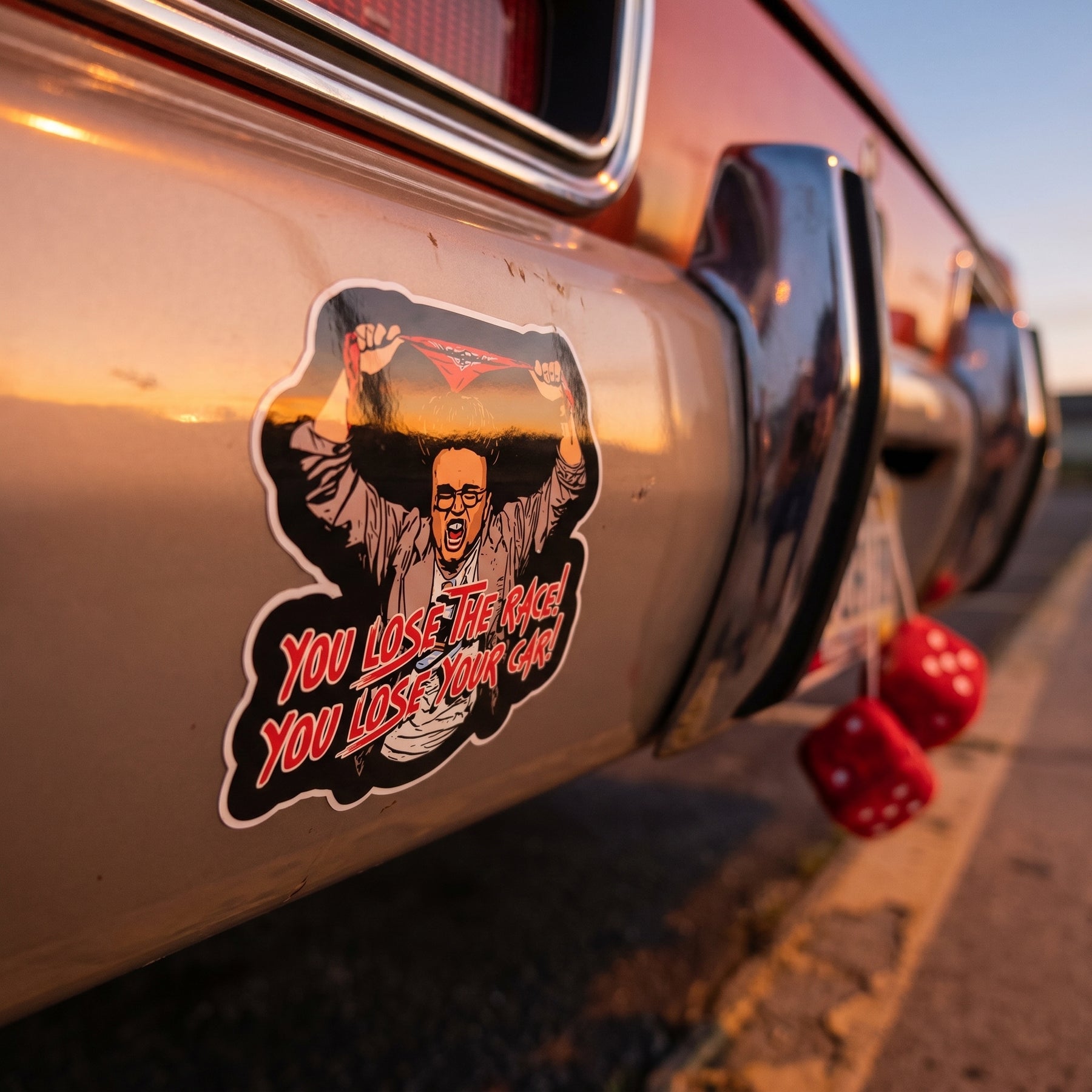 You Lose The Race You Lose Your Car - Sticker