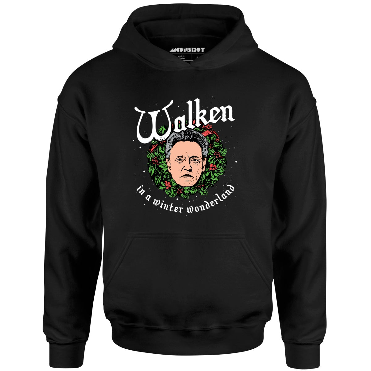 Walken in a Winter Wonderland - Unisex Hoodie