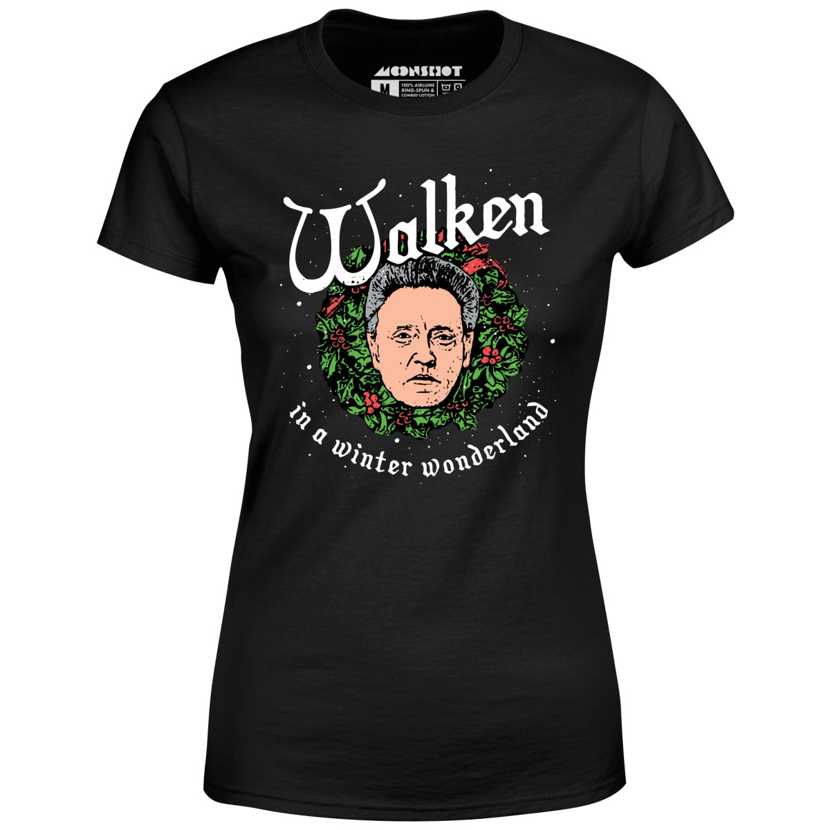 Walken in a Winter Wonderland - Women's T-Shirt