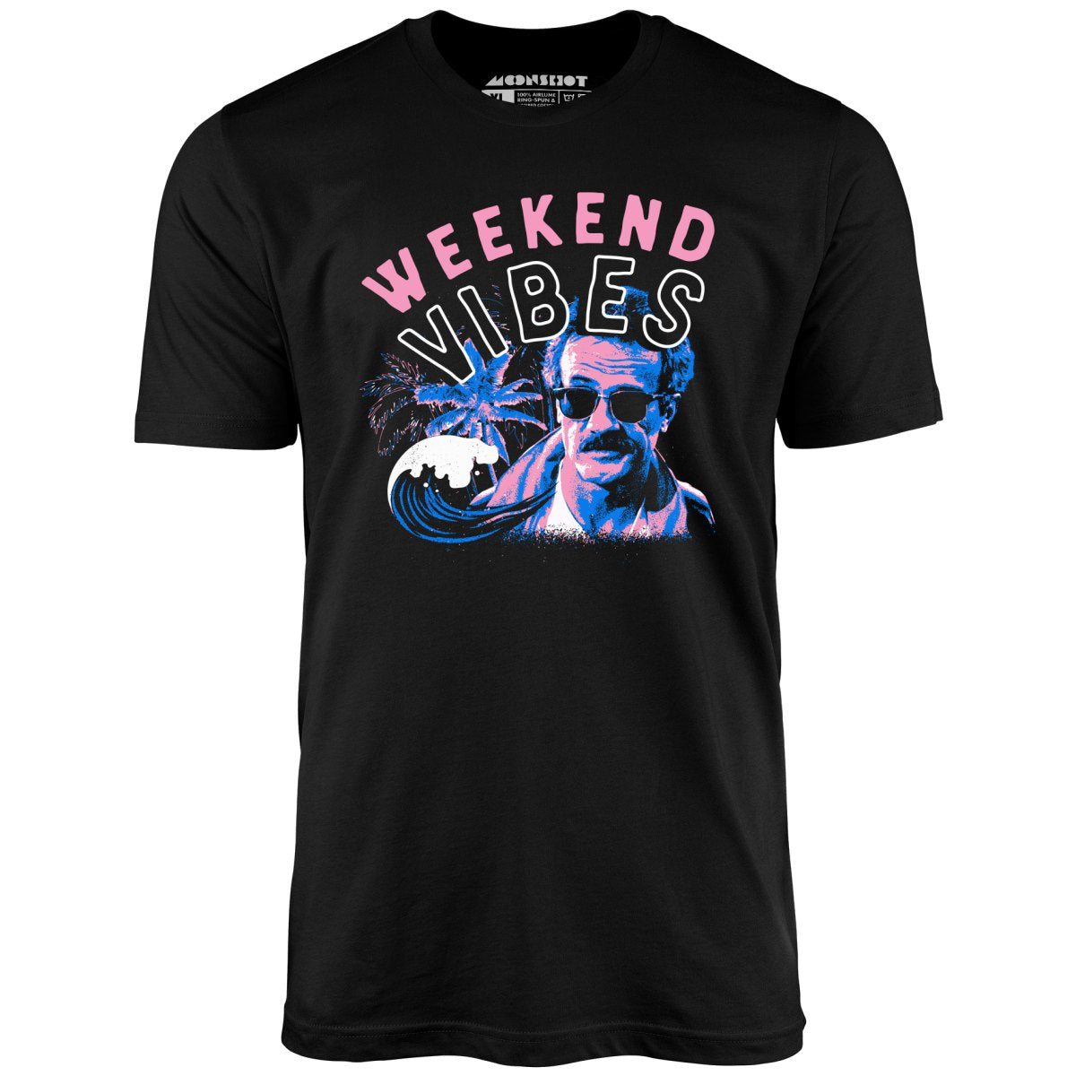 Weekend Vibes - Unisex T-Shirt