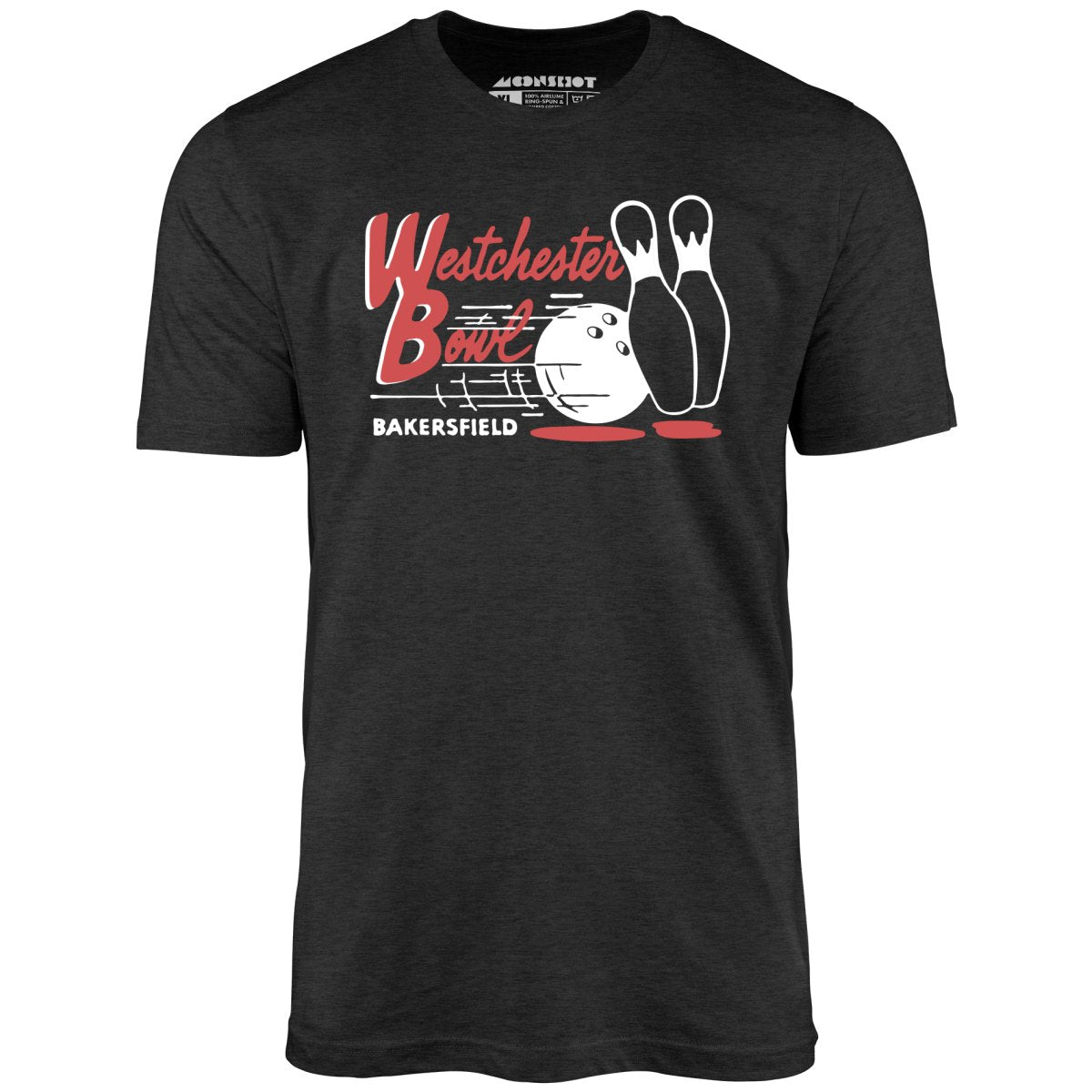 Westchester Bowl - Bakersfield, CA - Vintage Bowling Alley - Unisex T-Shirt