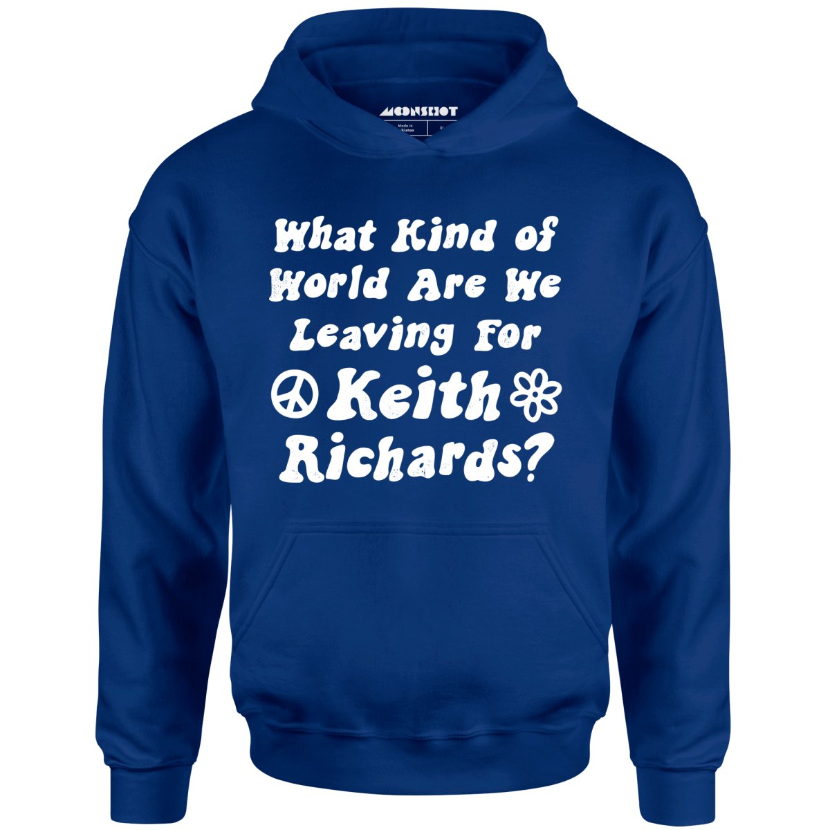 What Kind of World Are We Leaving for Keith Richards? - Unisex Hoodie