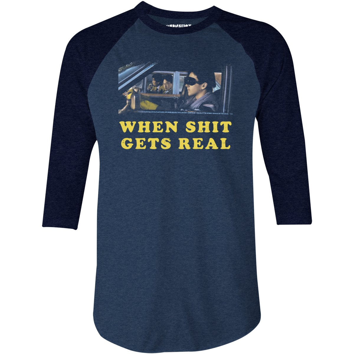 When It Gets Real - 3/4 Sleeve Raglan T-Shirt