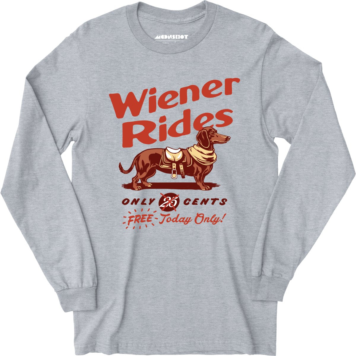 Wiener Rides - Long Sleeve T-Shirt